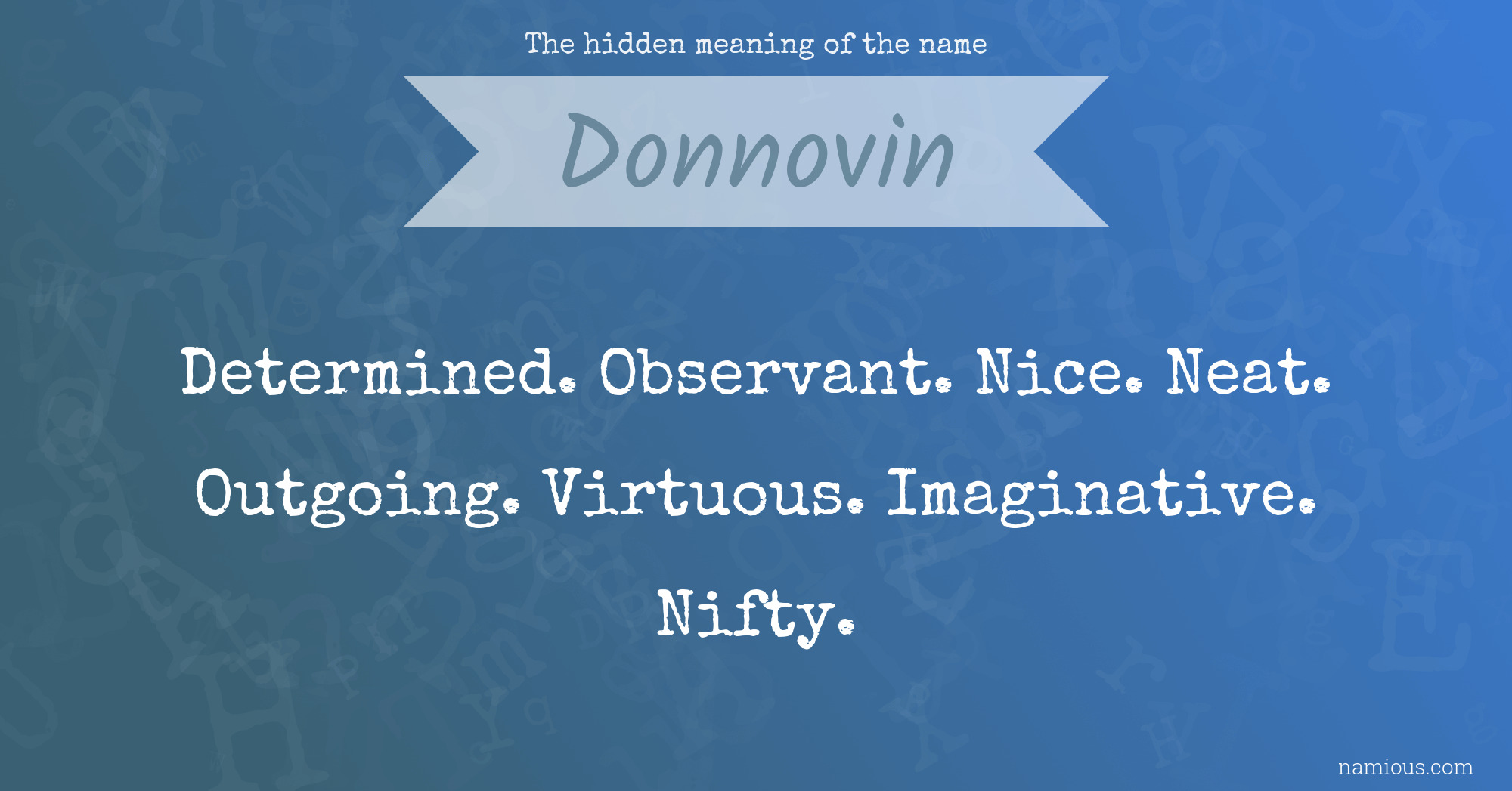 The hidden meaning of the name Donnovin