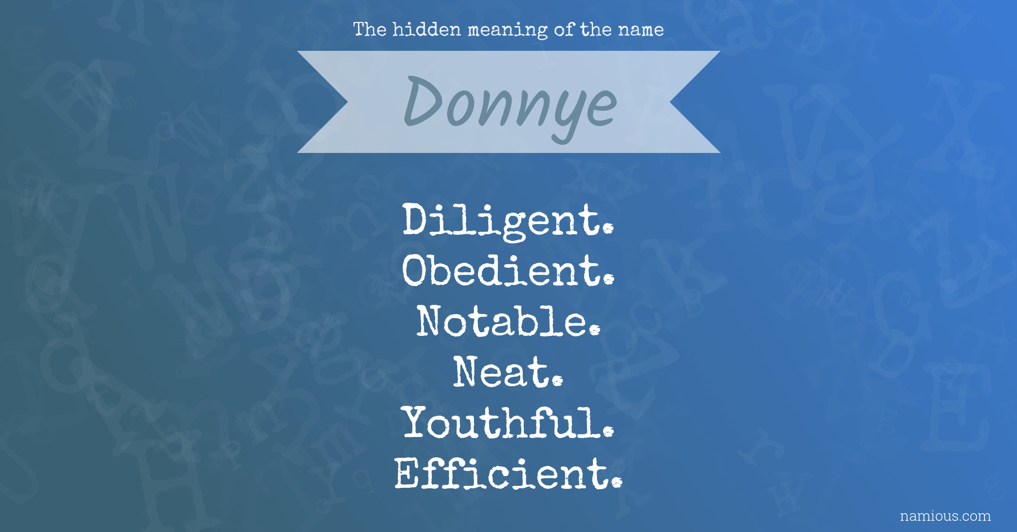 The hidden meaning of the name Donnye