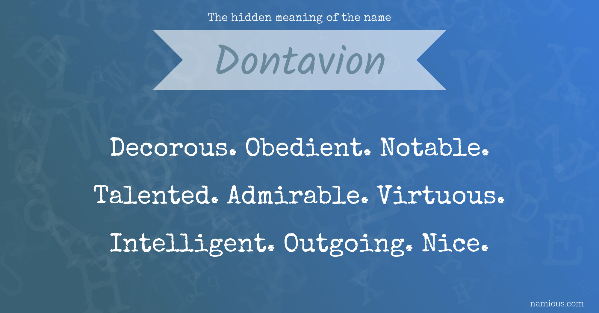 The hidden meaning of the name Dontavion