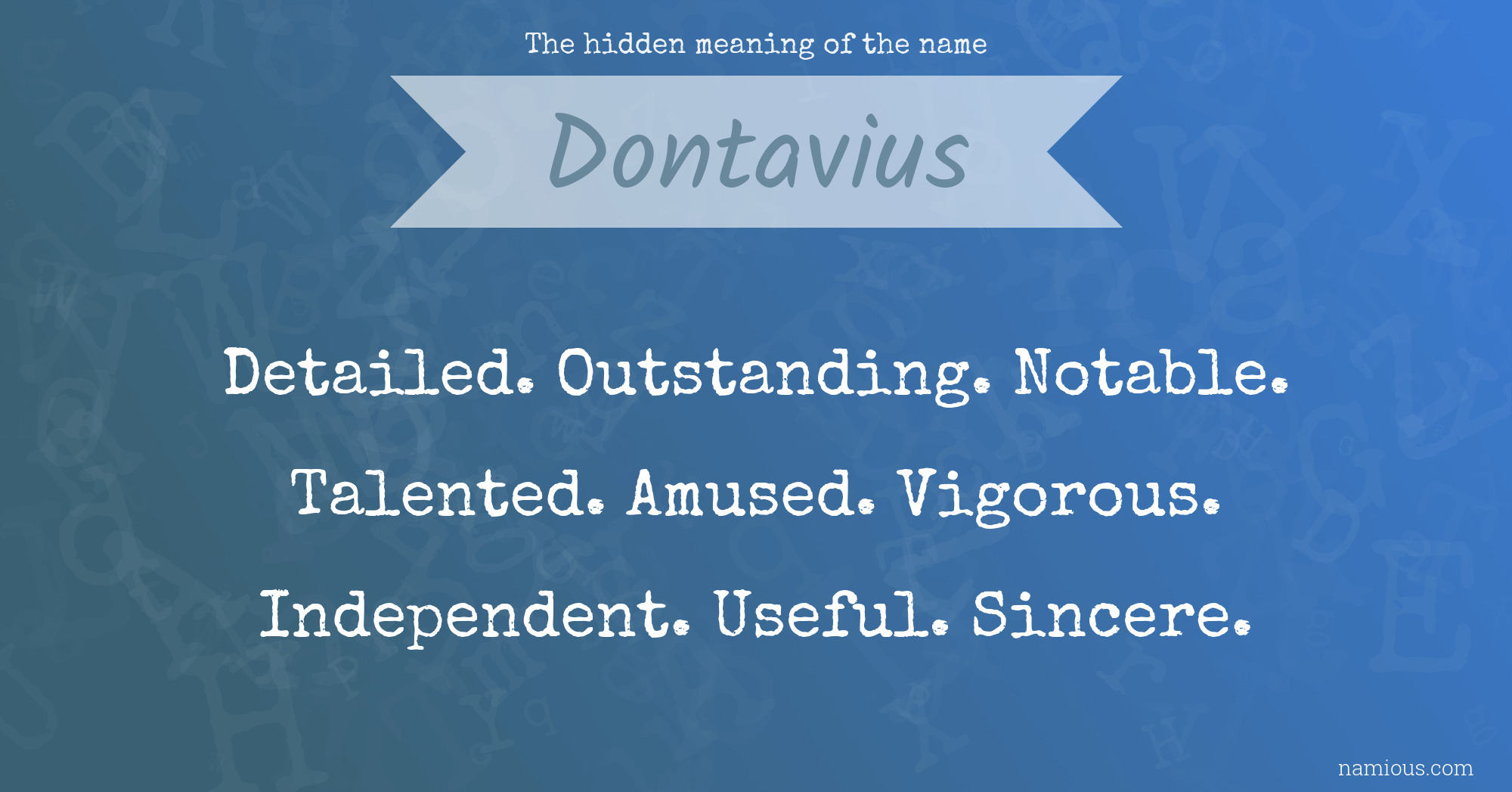 The hidden meaning of the name Dontavius