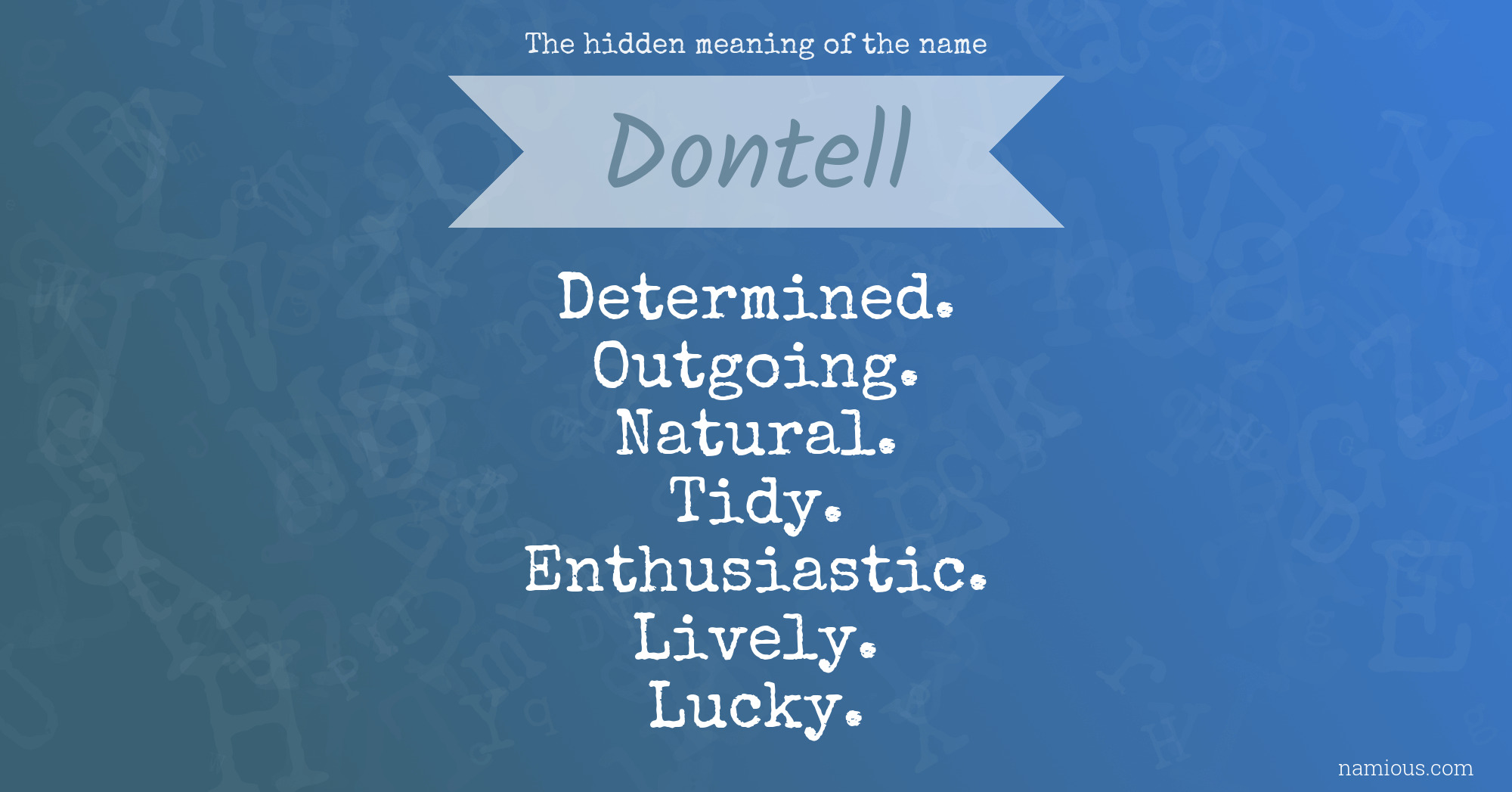 The hidden meaning of the name Dontell