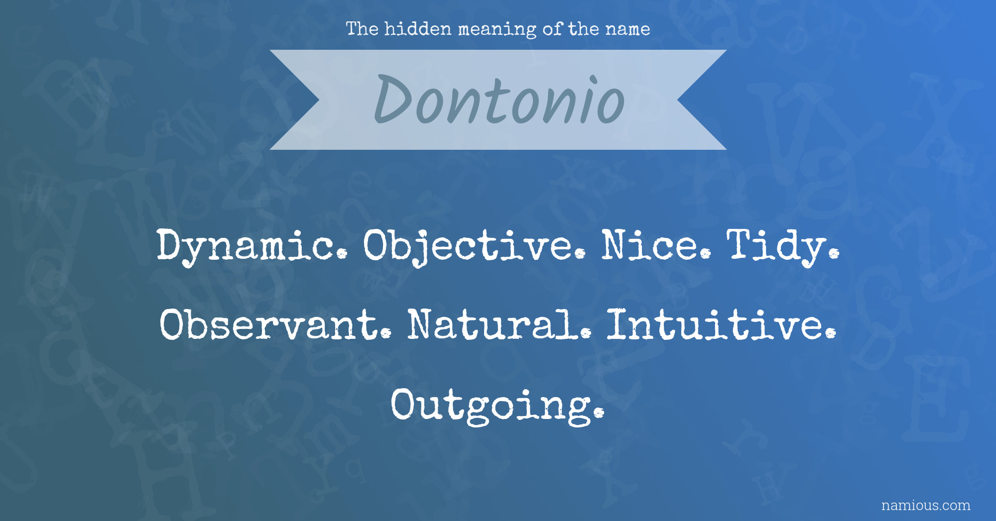 The hidden meaning of the name Dontonio