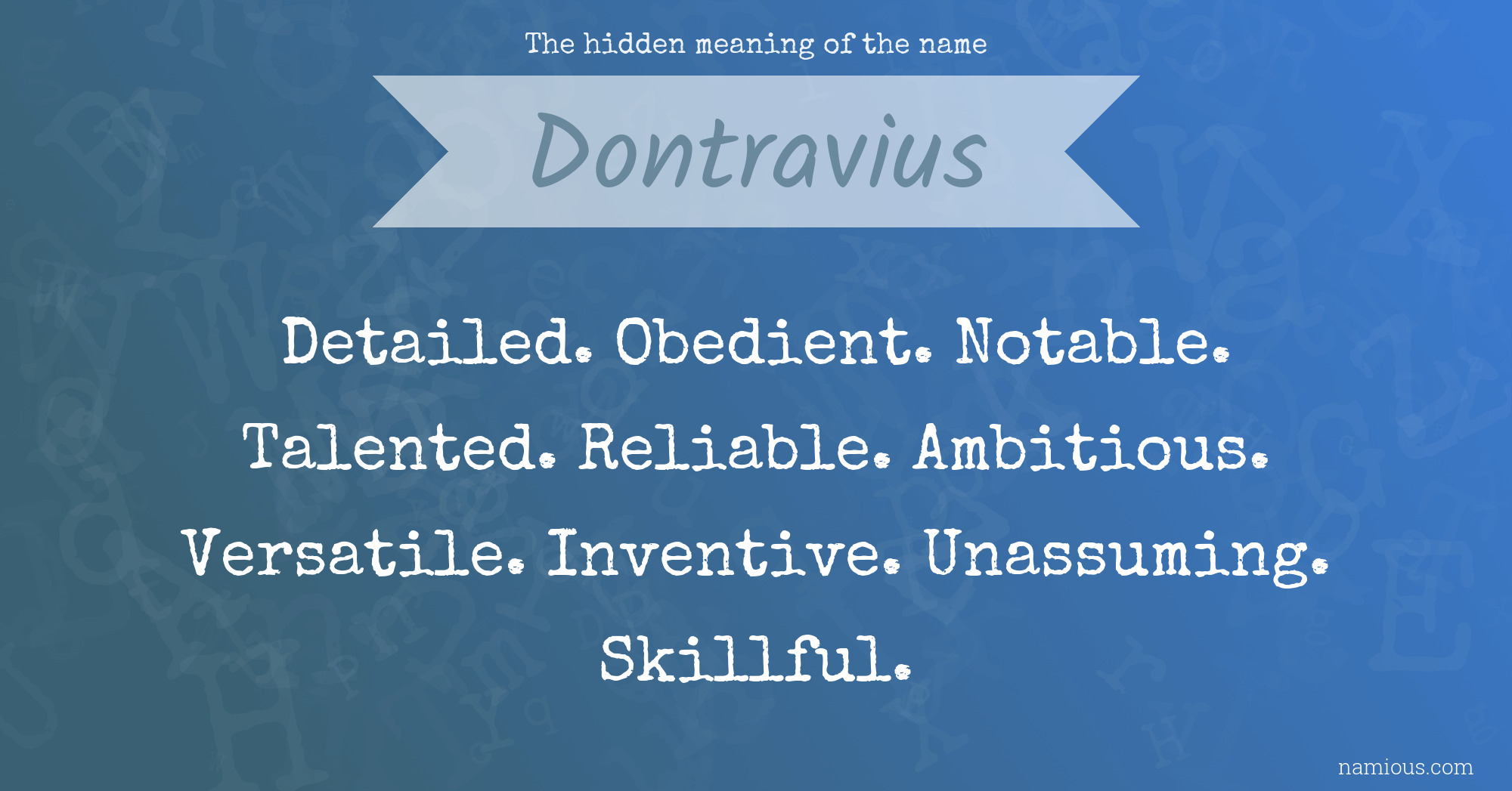 The hidden meaning of the name Dontravius