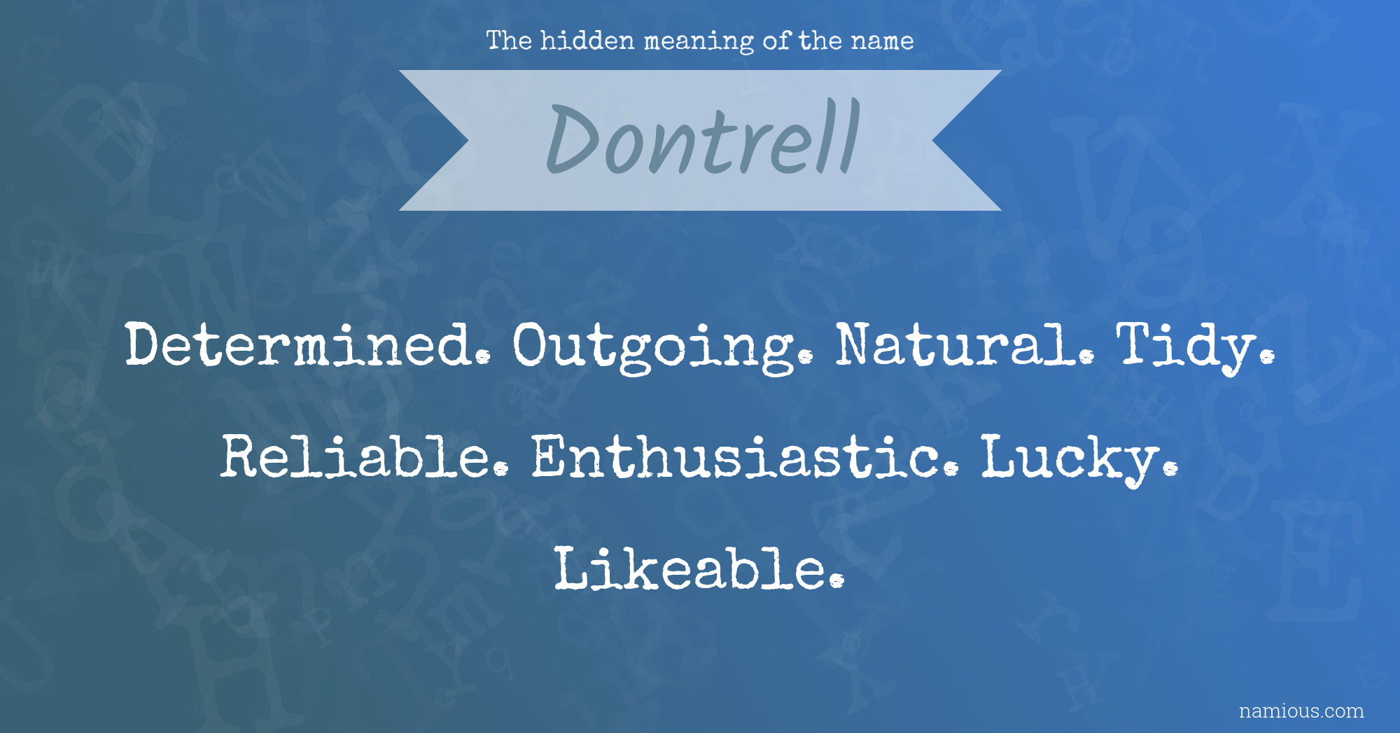 The hidden meaning of the name Dontrell