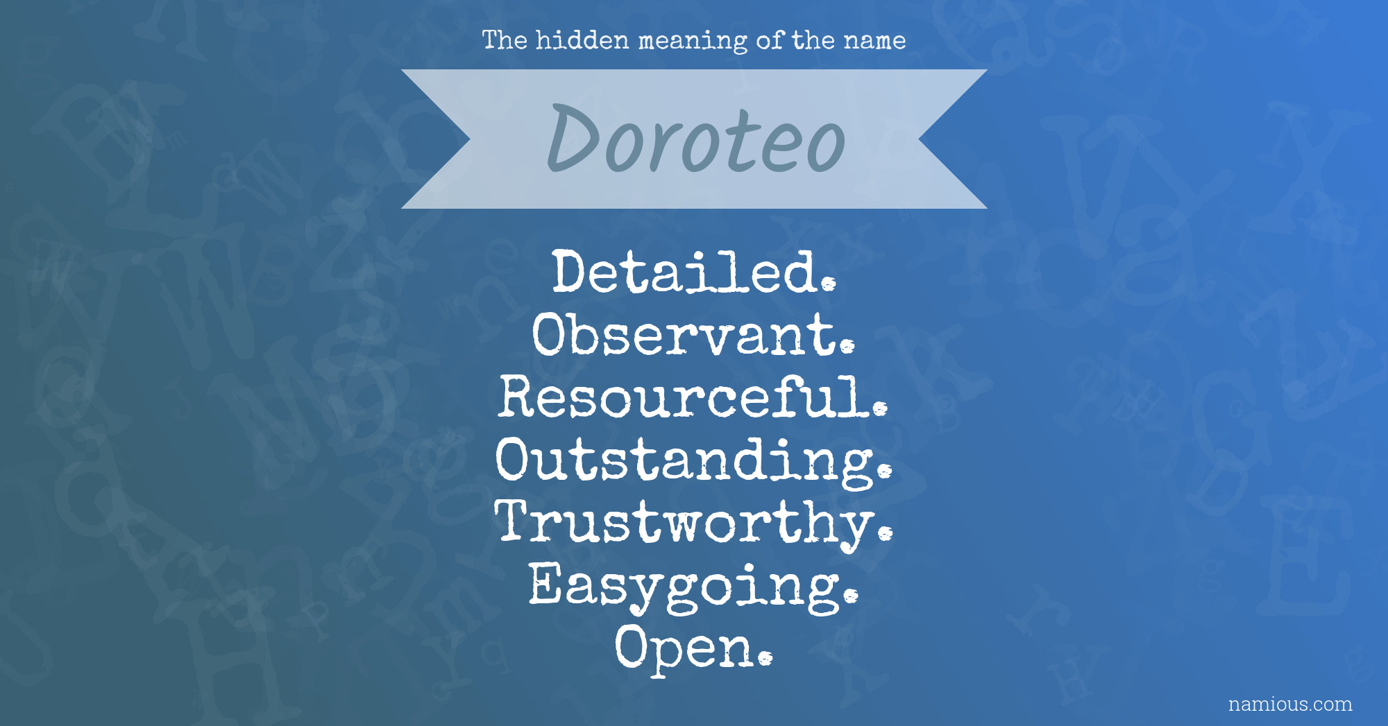 The hidden meaning of the name Doroteo