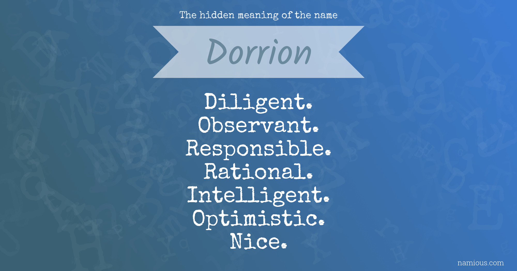 The hidden meaning of the name Dorrion