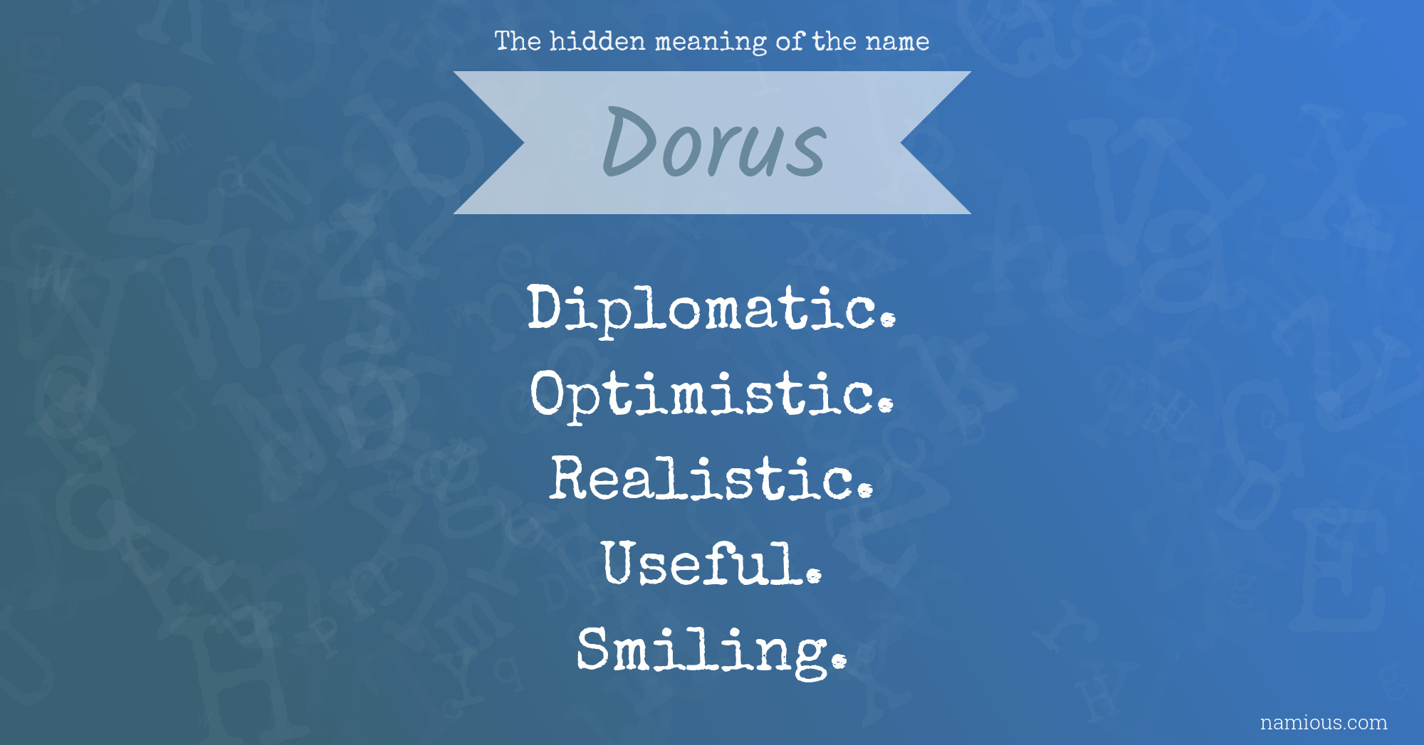 The hidden meaning of the name Dorus