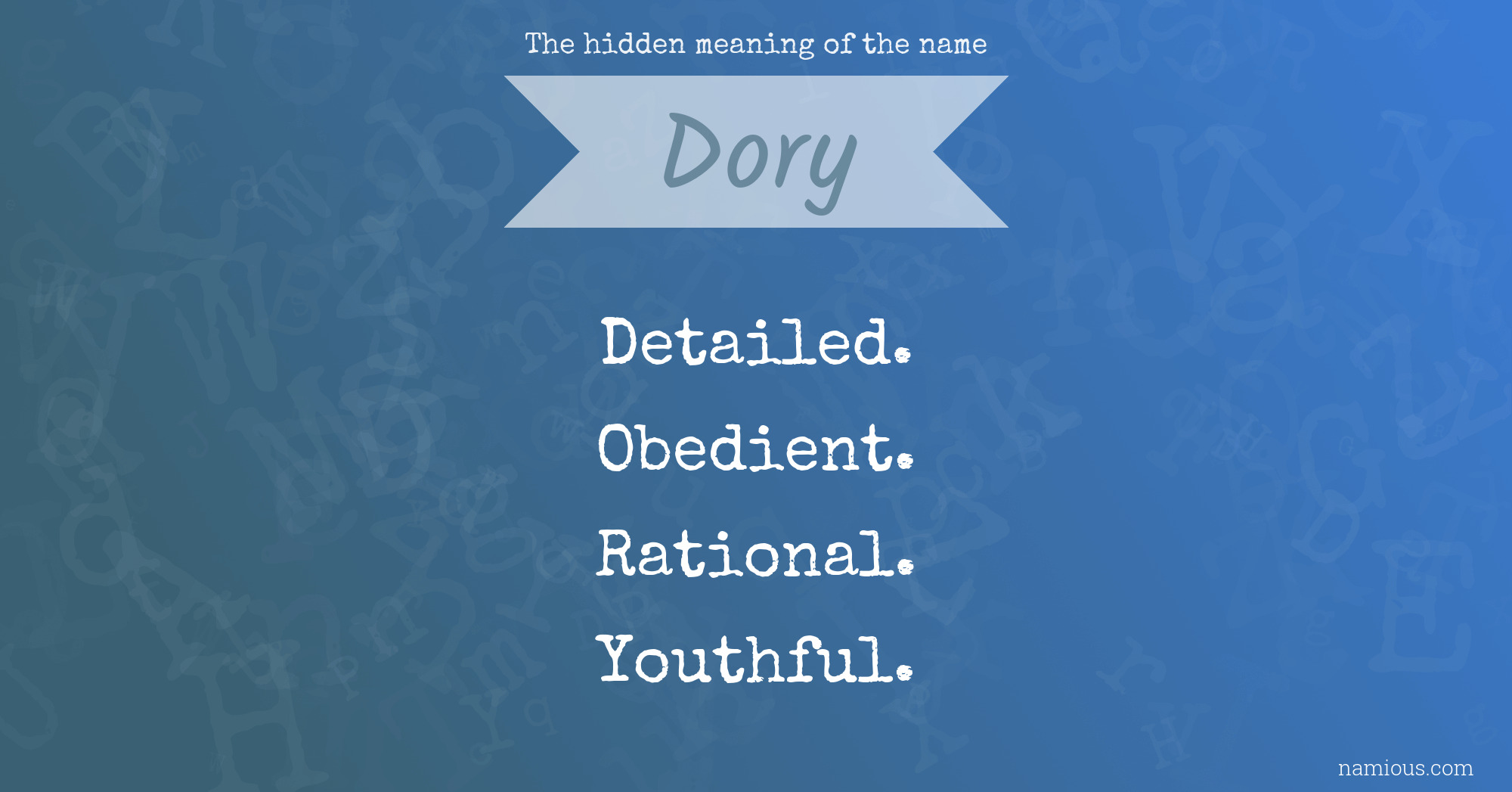 The hidden meaning of the name Dory