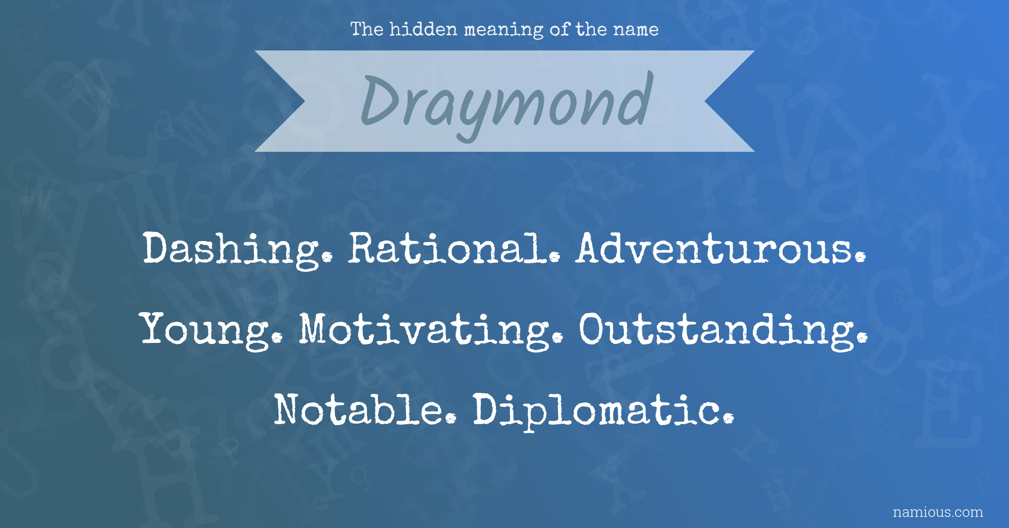 The hidden meaning of the name Draymond