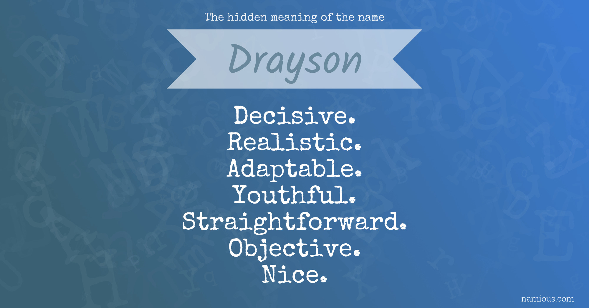 The hidden meaning of the name Drayson