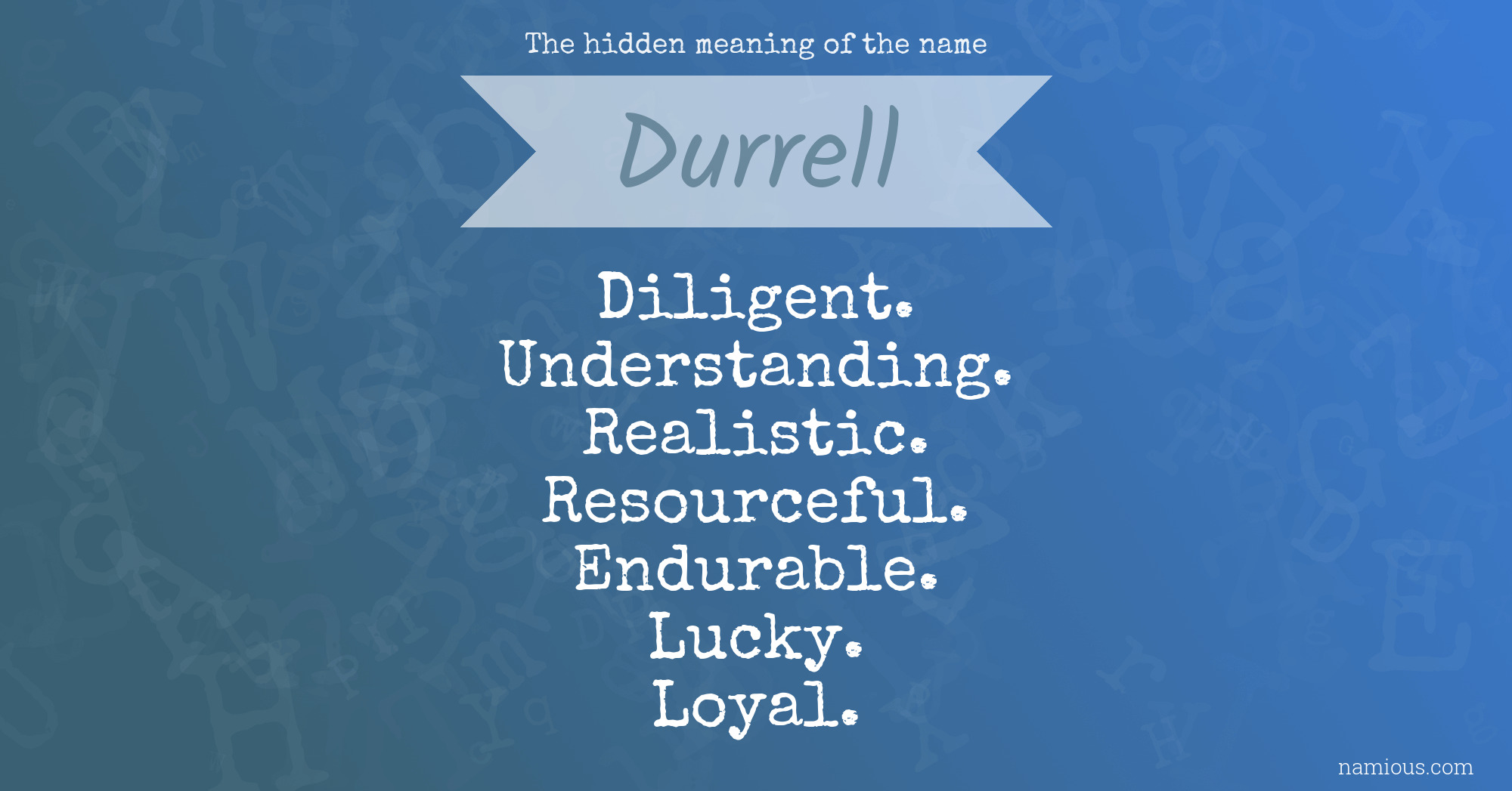 The hidden meaning of the name Durrell