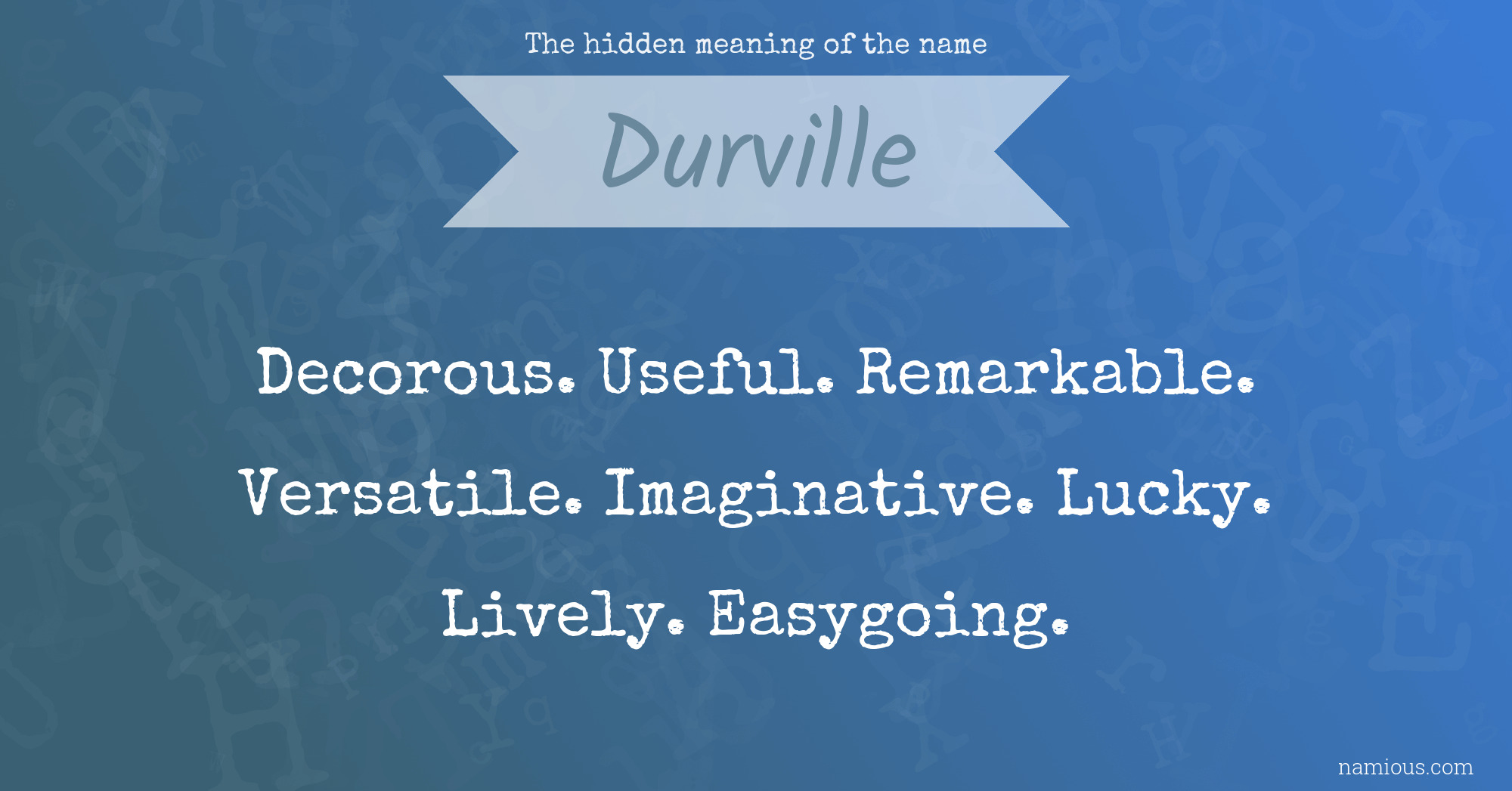 The hidden meaning of the name Durville