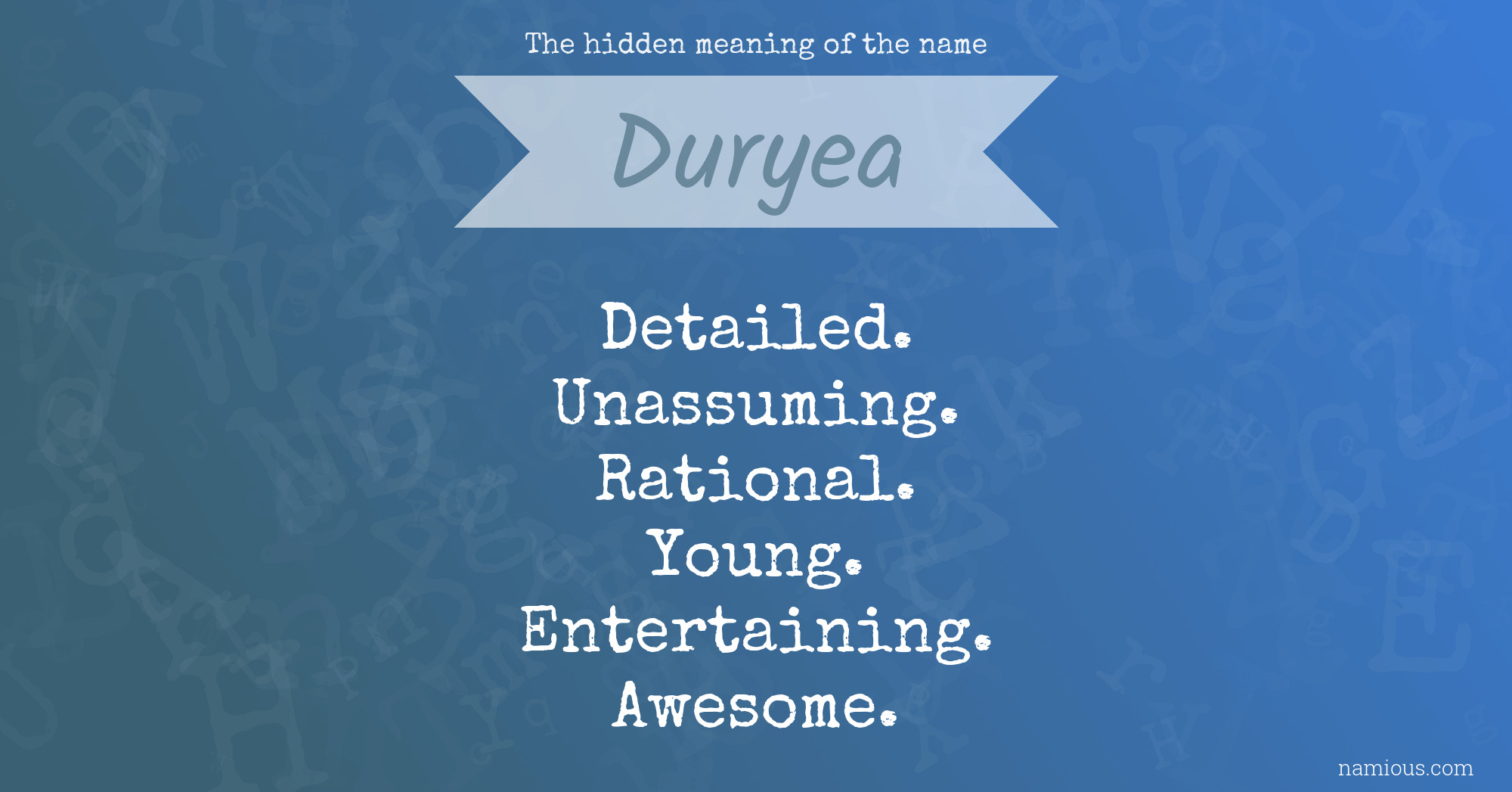 The hidden meaning of the name Duryea