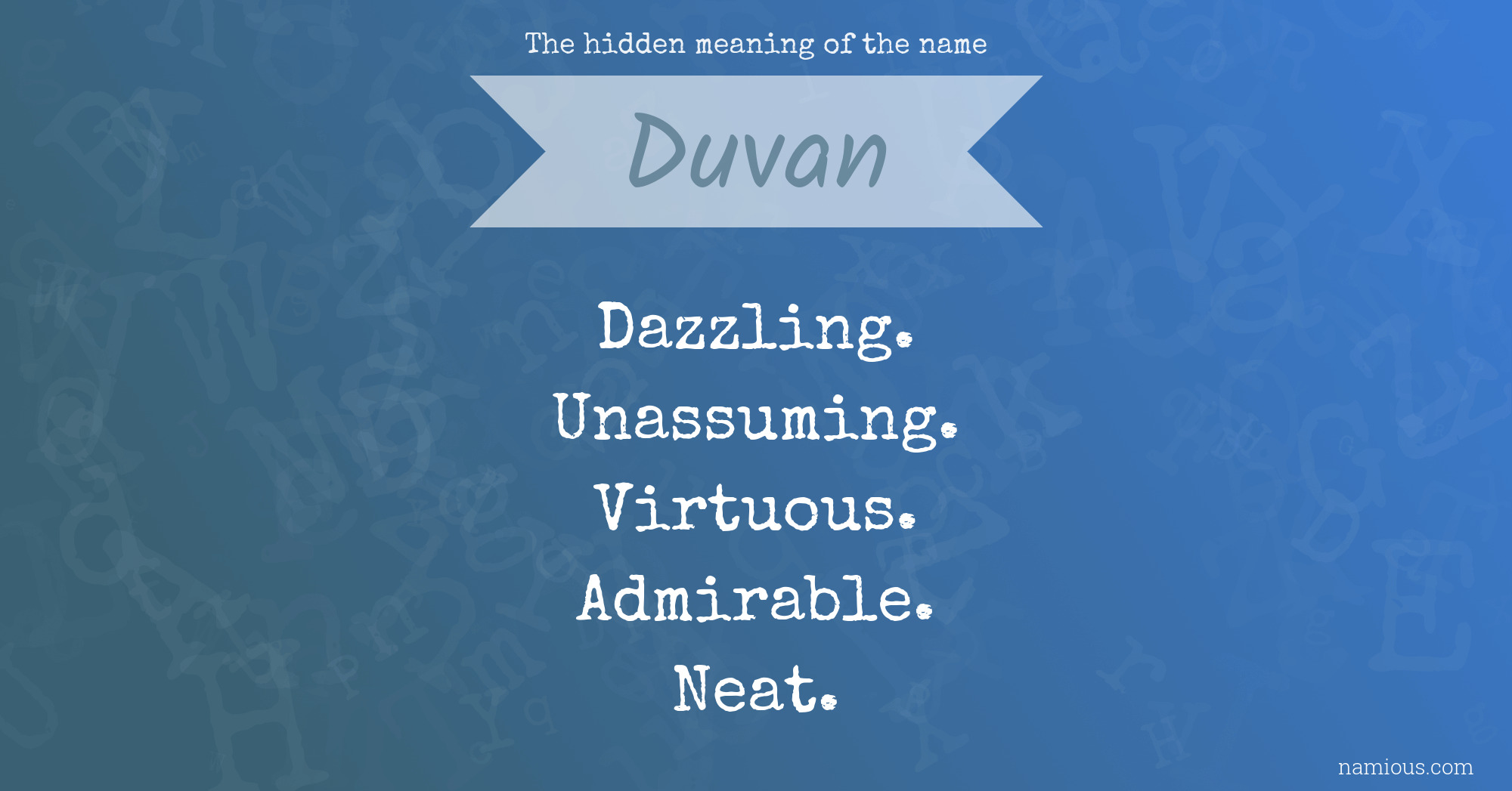 The hidden meaning of the name Duvan