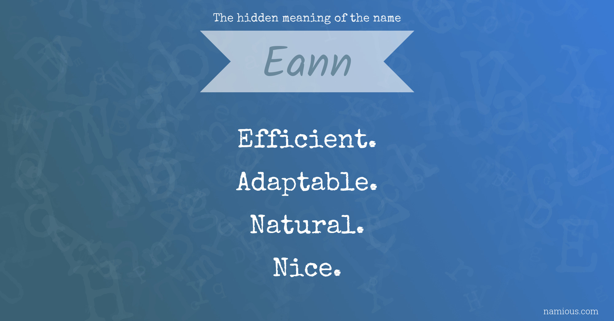 The hidden meaning of the name Eann