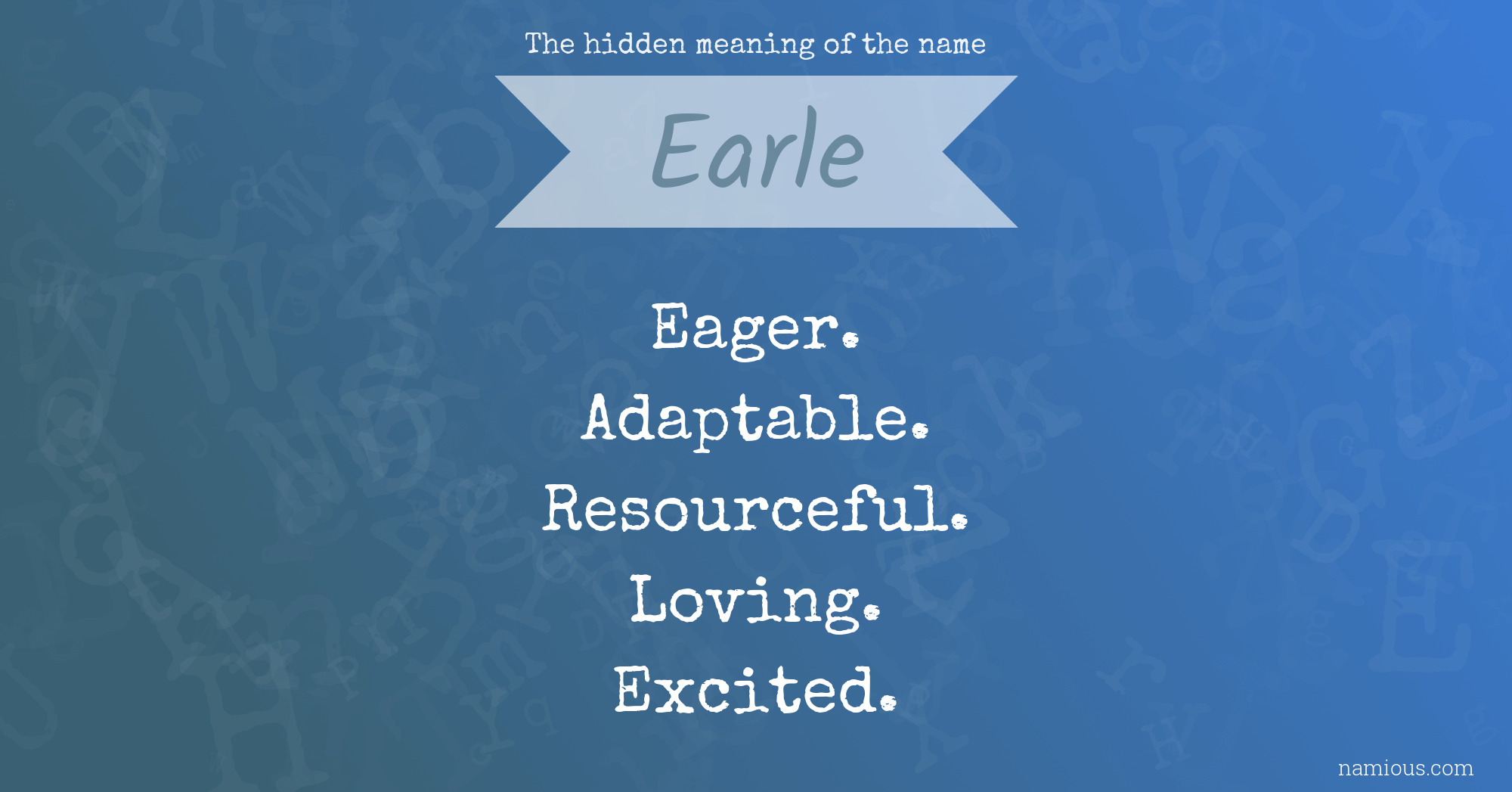 The hidden meaning of the name Earle