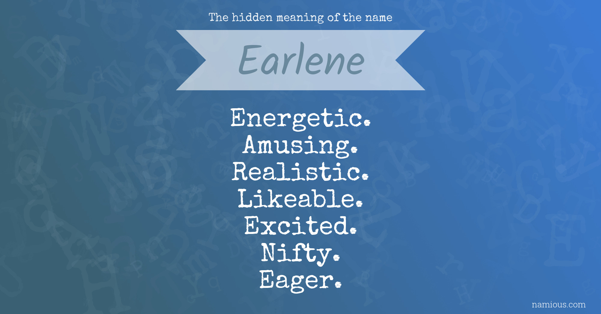 The hidden meaning of the name Earlene