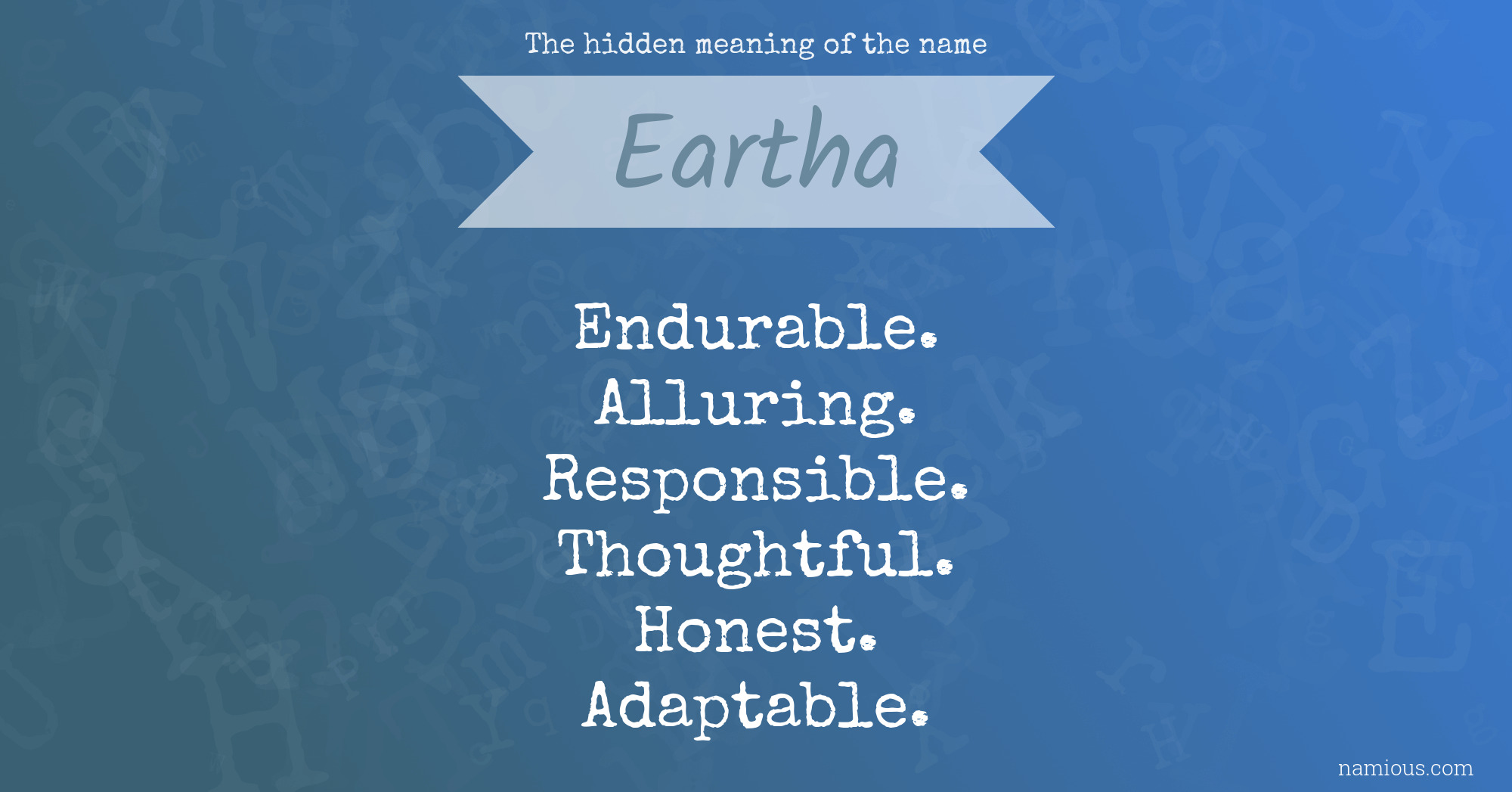 The hidden meaning of the name Eartha