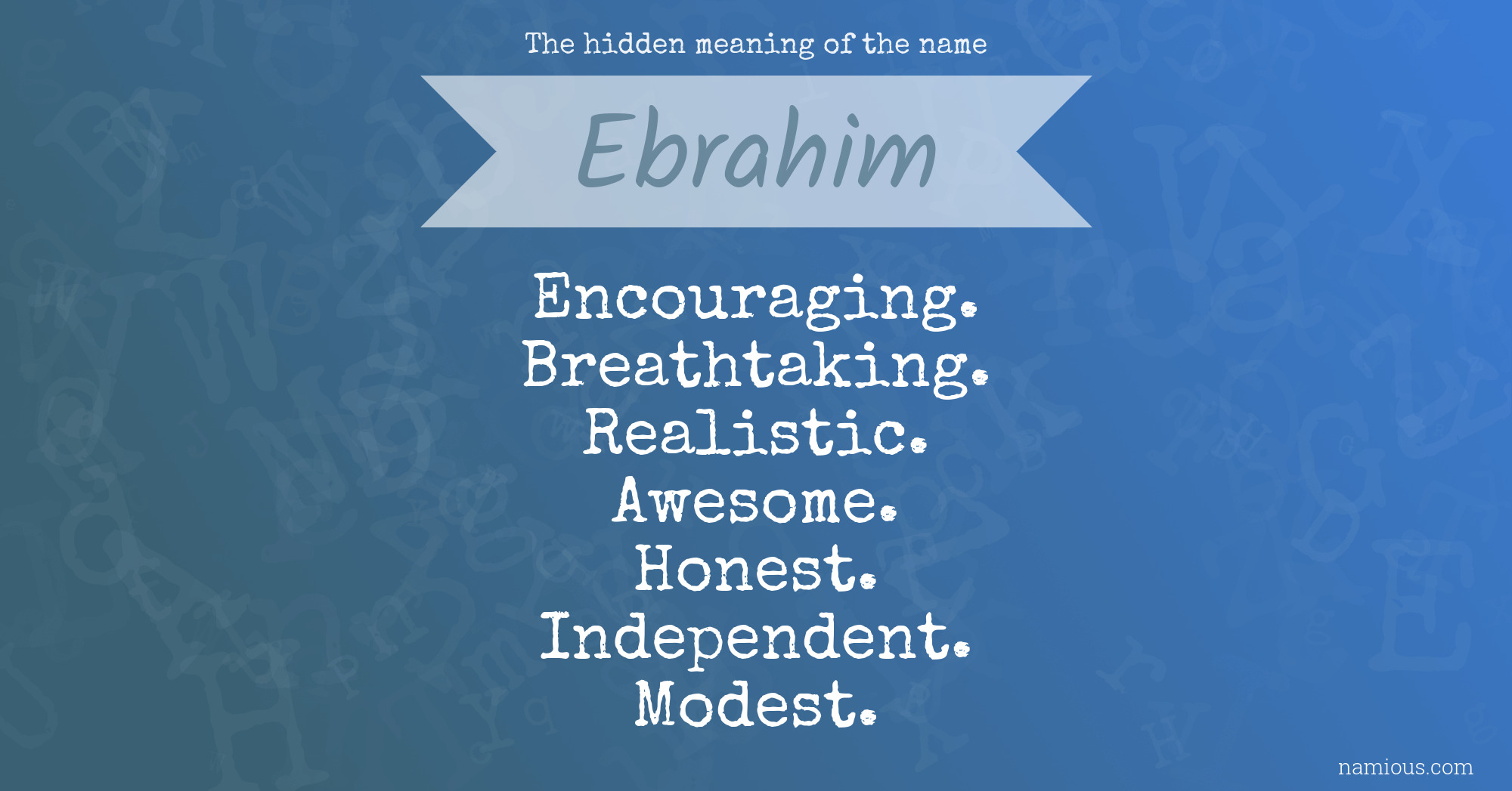 The hidden meaning of the name Ebrahim