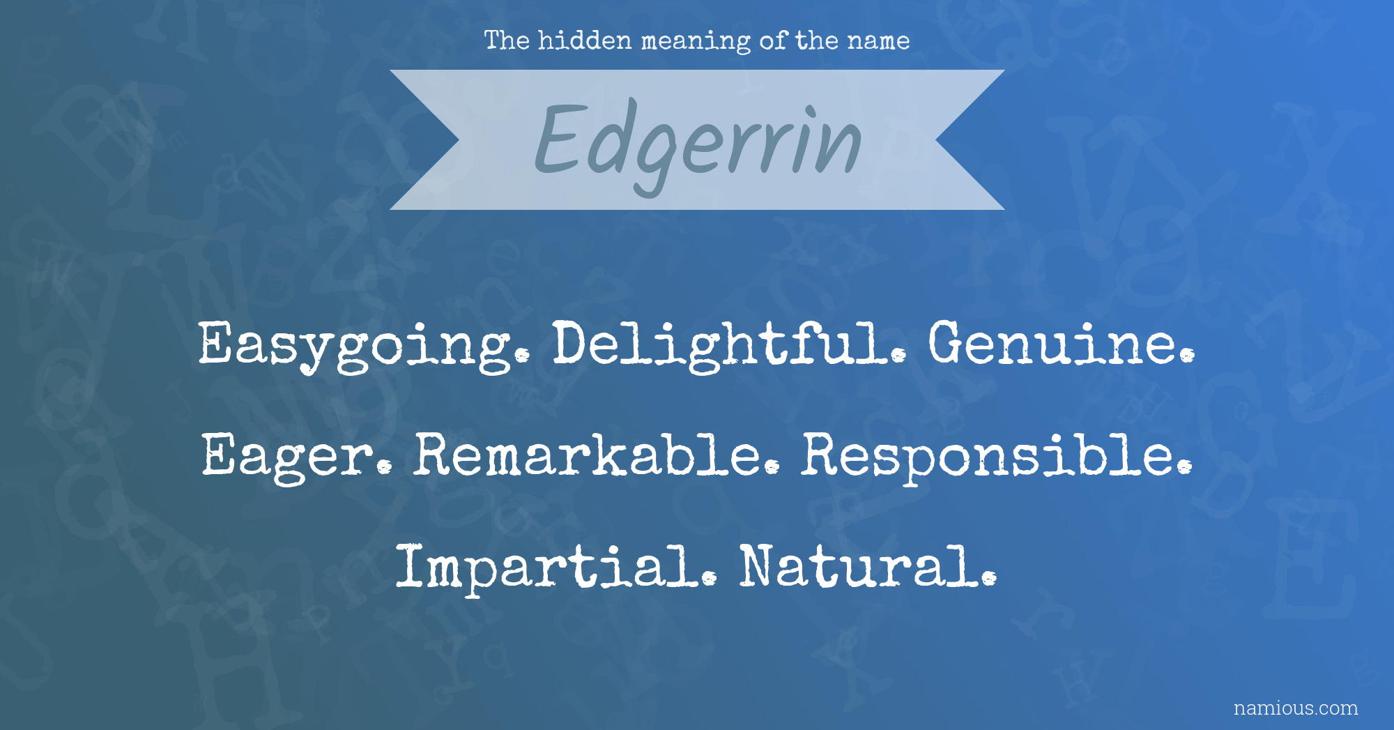 The hidden meaning of the name Edgerrin