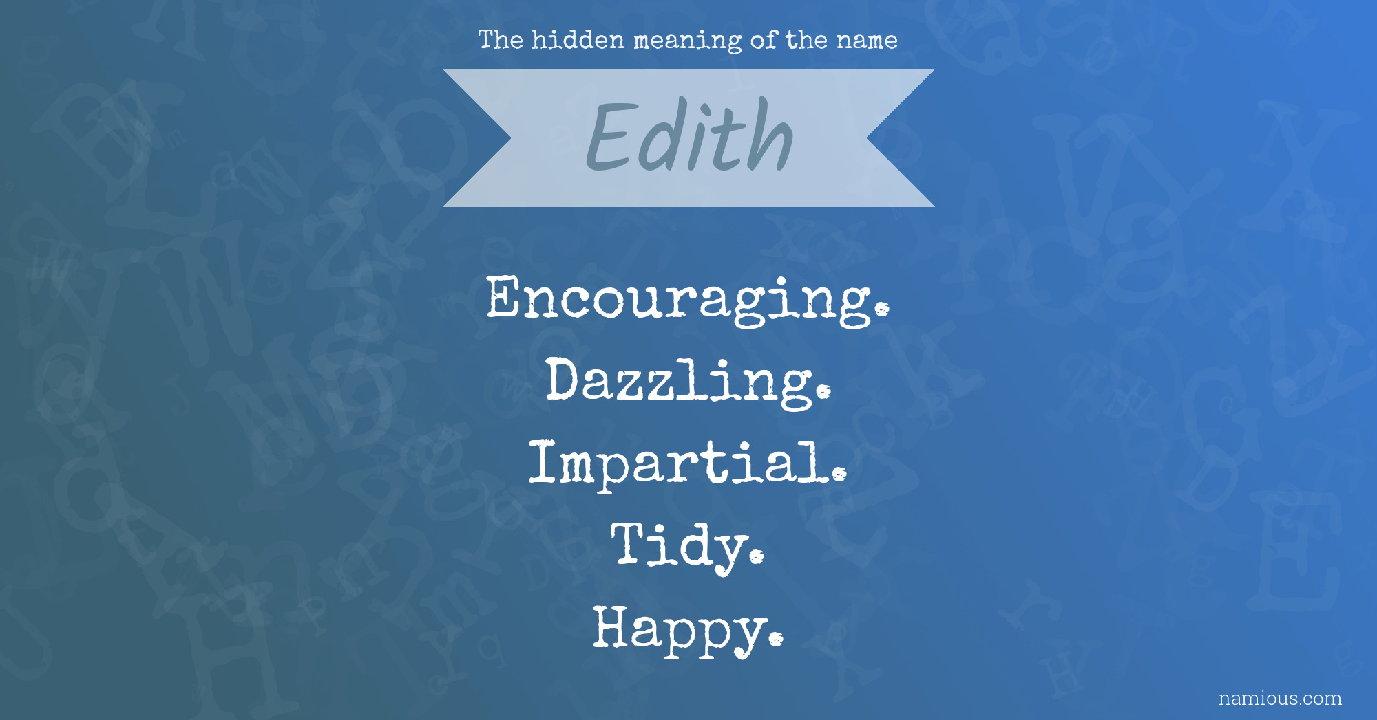Meaning edith Meaning of