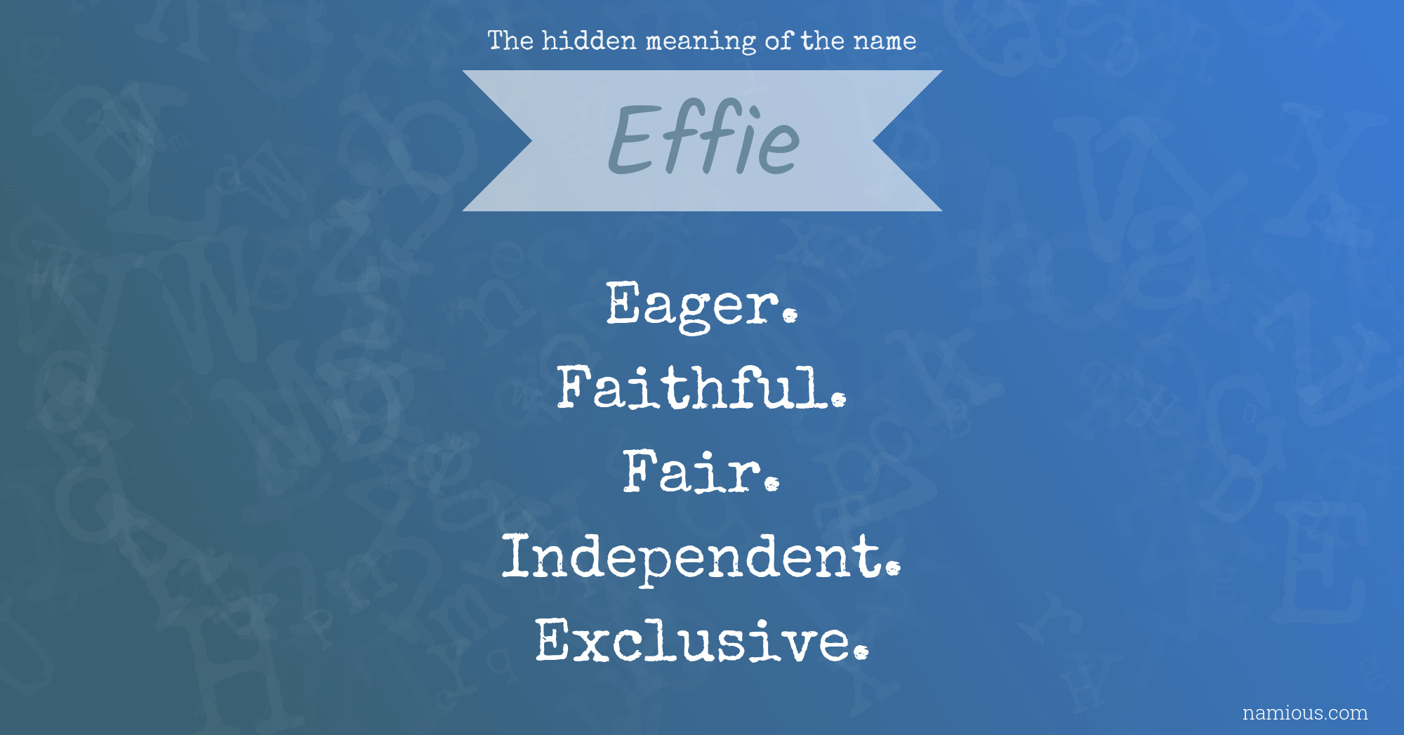 The hidden meaning of the name Effie