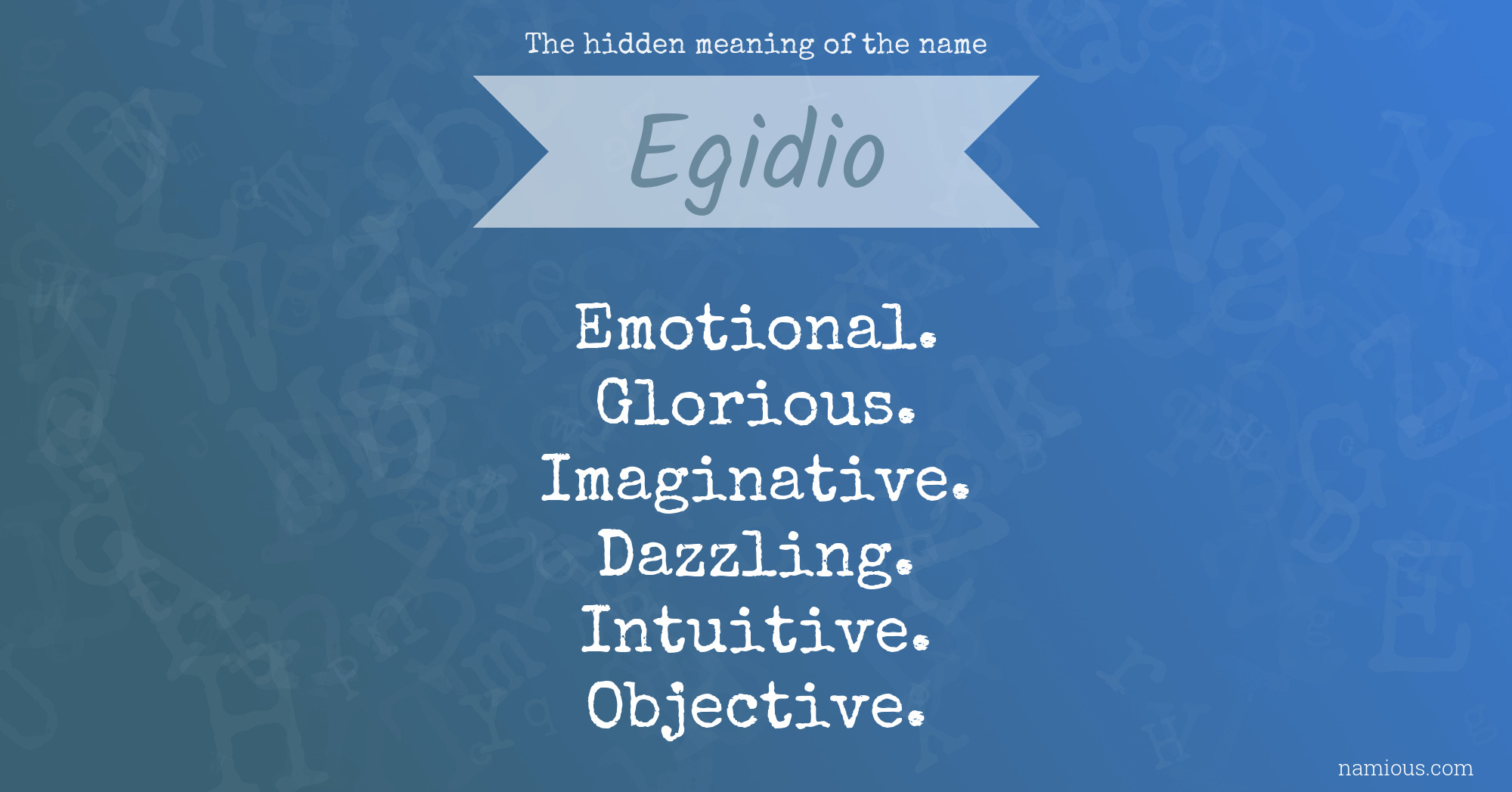 The hidden meaning of the name Egidio