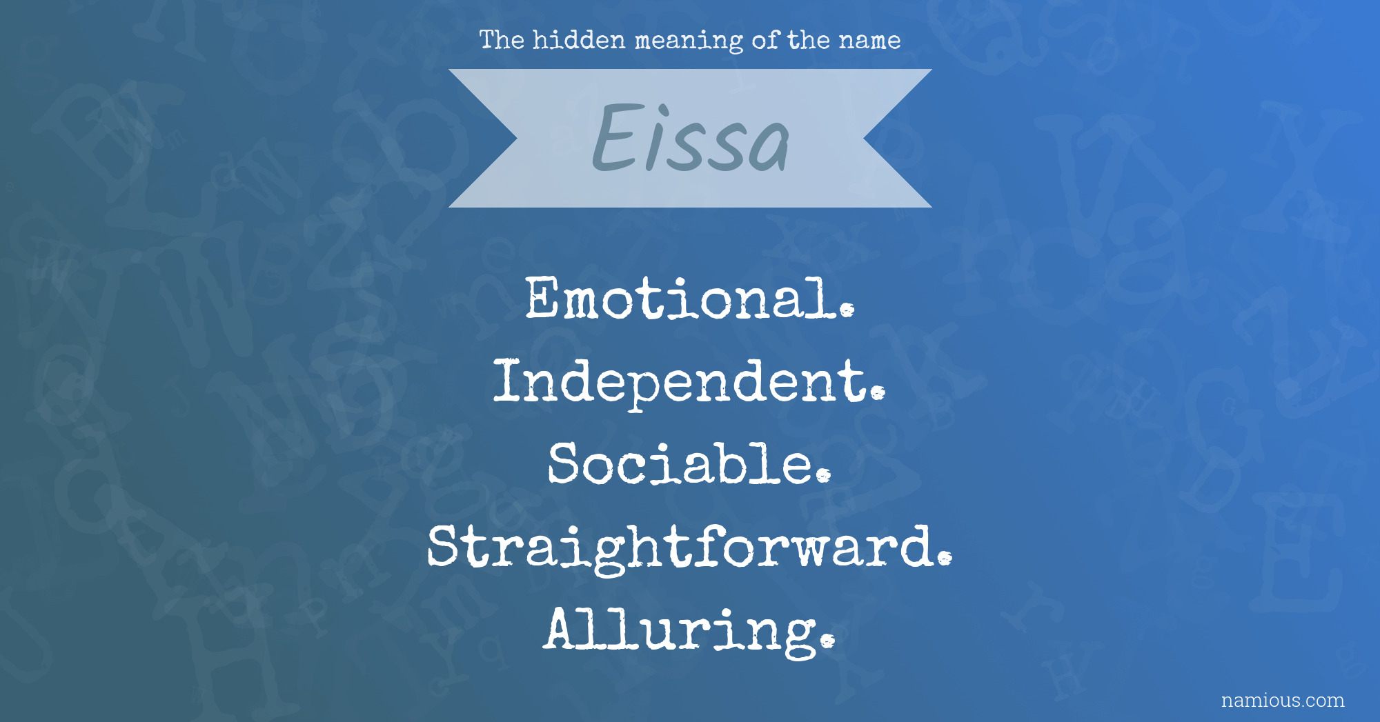 The hidden meaning of the name Eissa