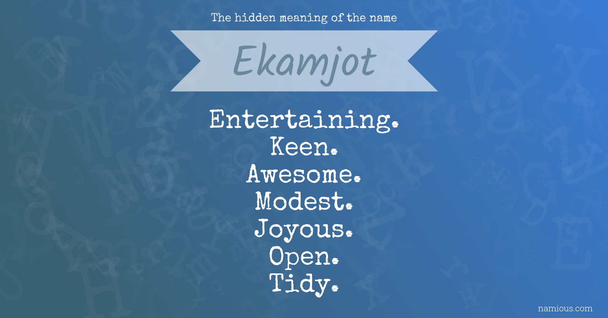 The hidden meaning of the name Ekamjot