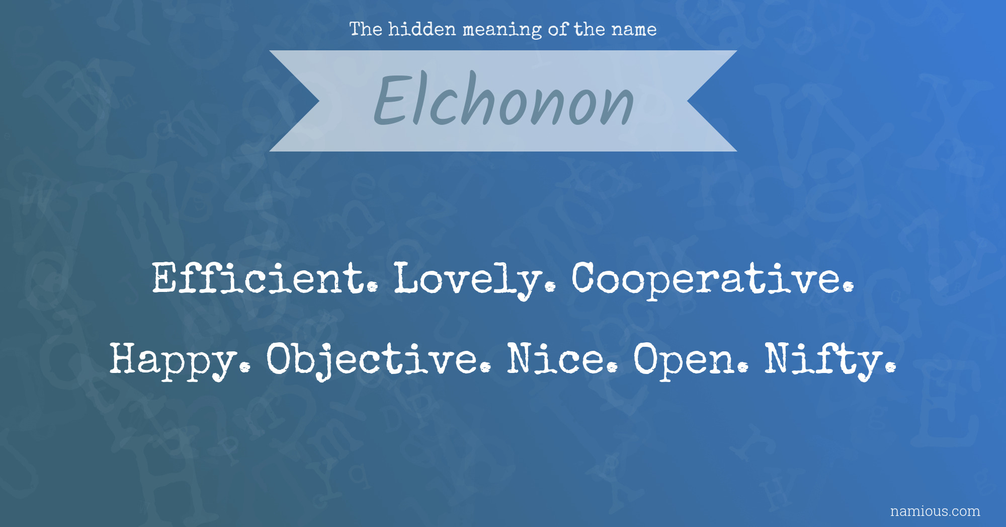 The hidden meaning of the name Elchonon