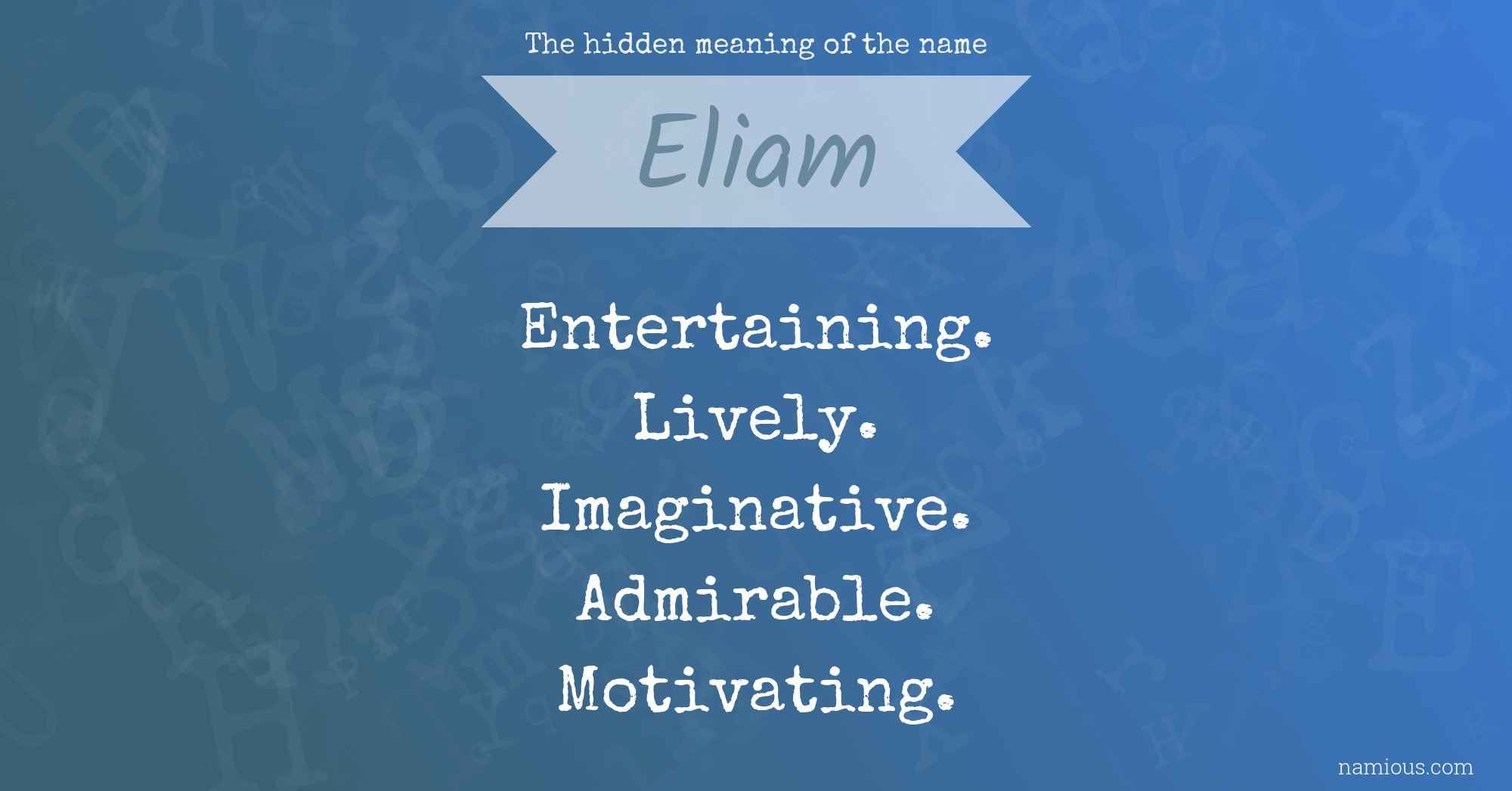 The hidden meaning of the name Eliam