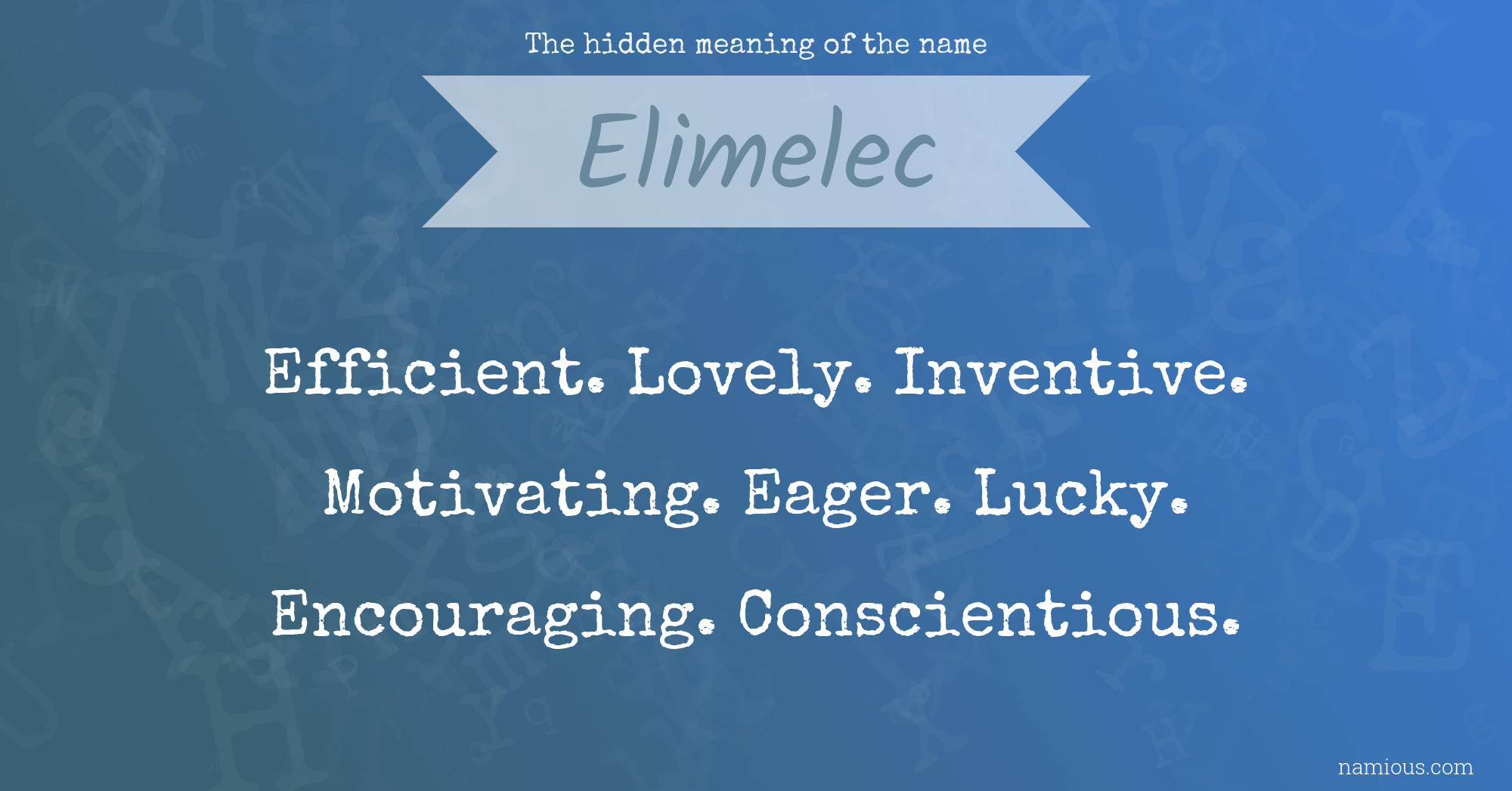 The hidden meaning of the name Elimelec