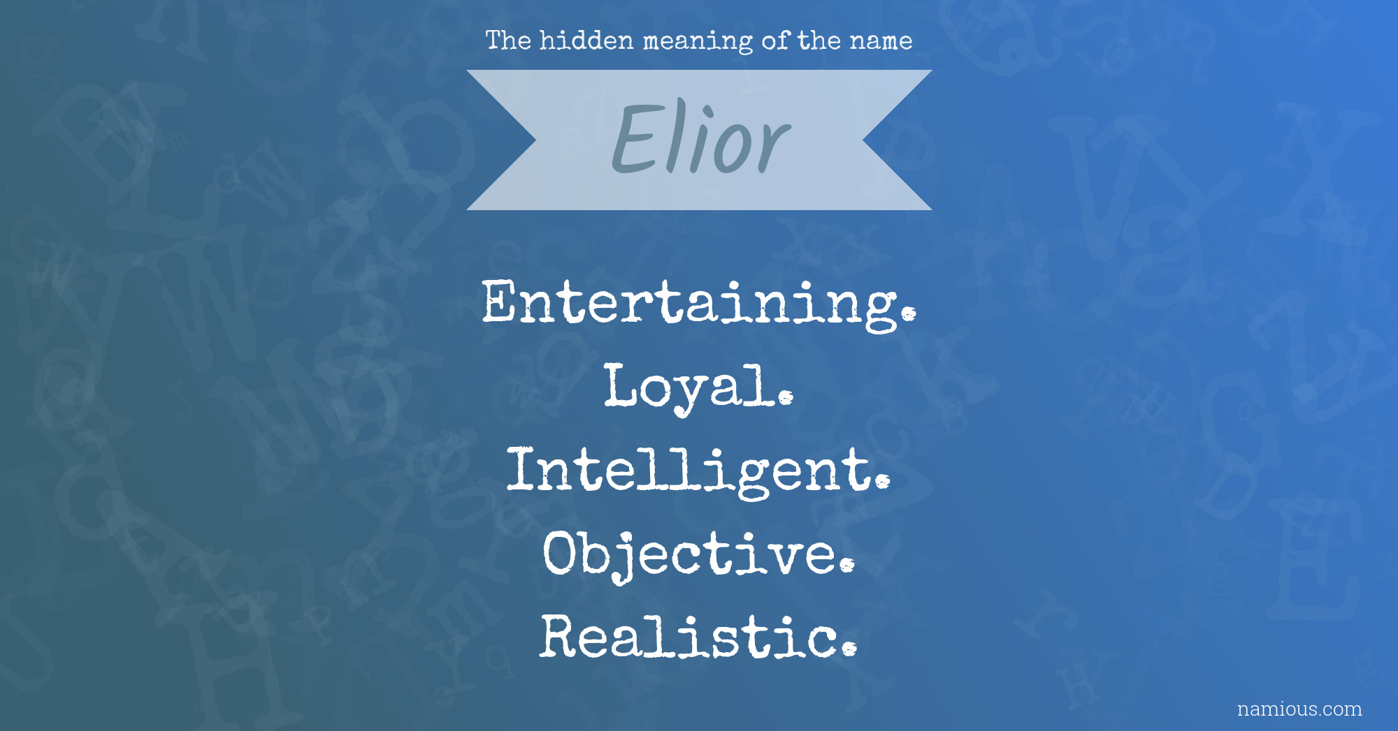 The hidden meaning of the name Elior