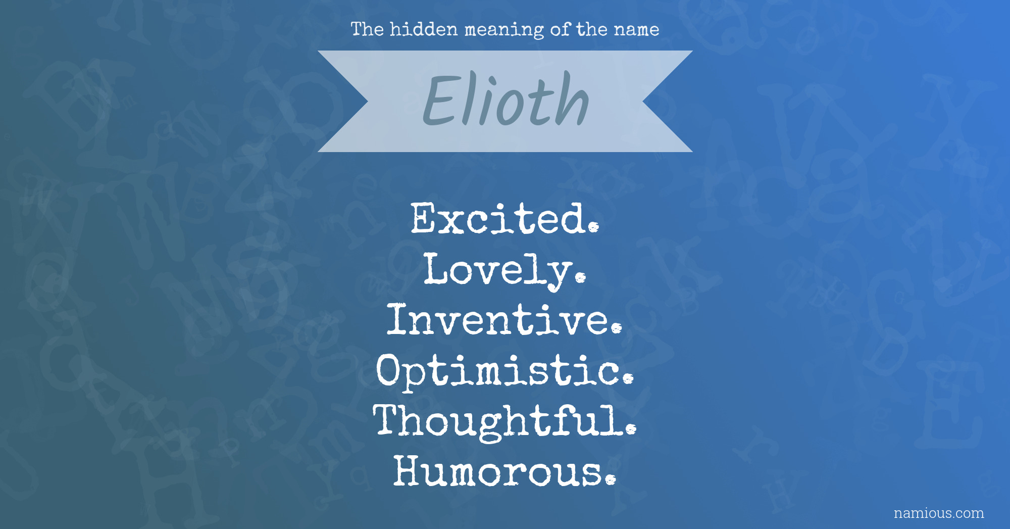 The hidden meaning of the name Elioth