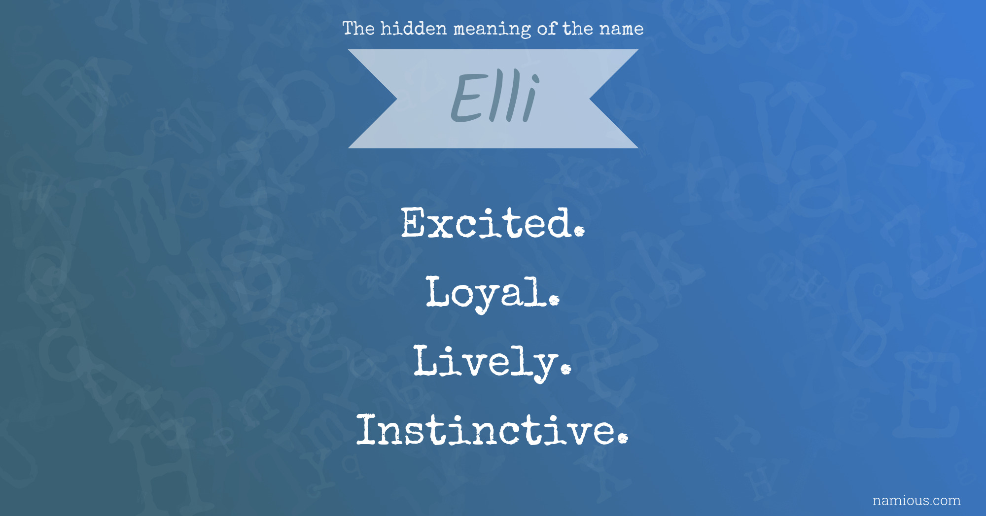 The hidden meaning of the name Elli