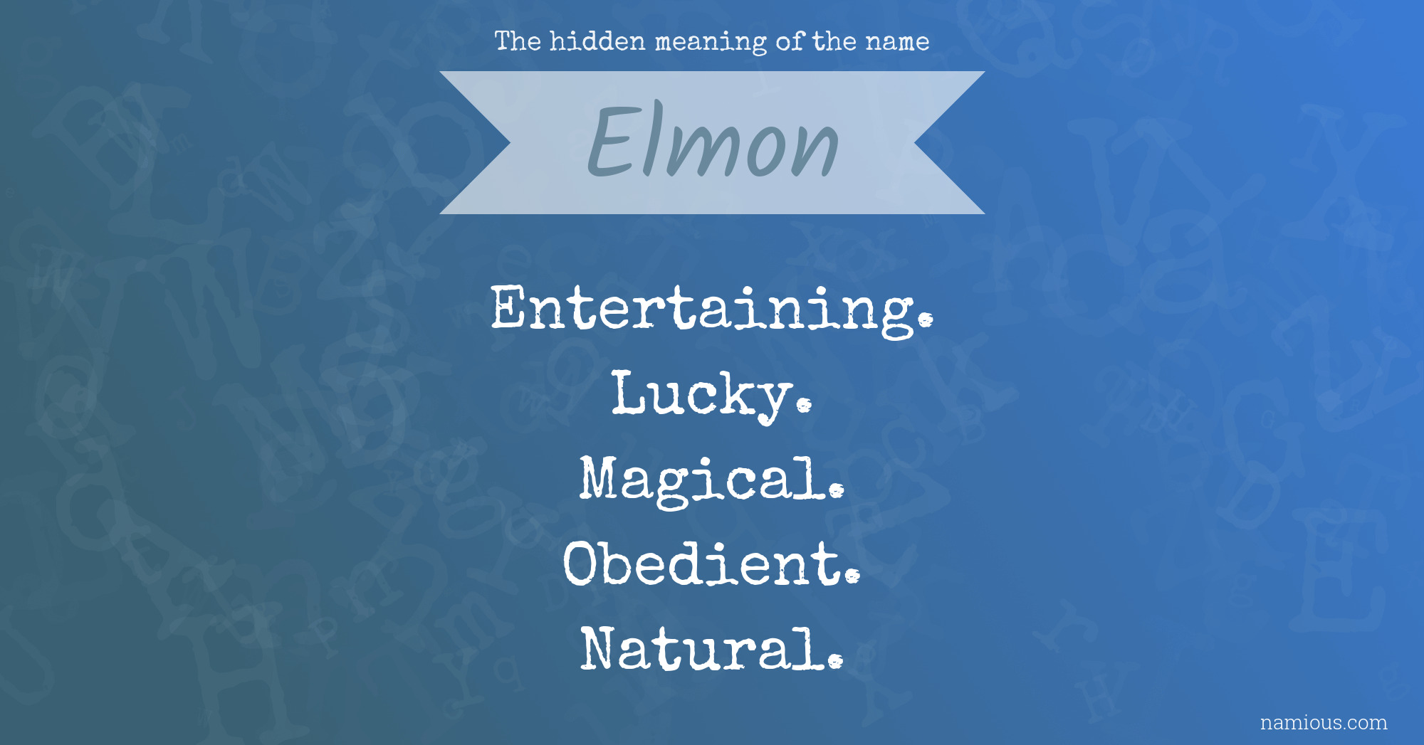 The hidden meaning of the name Elmon