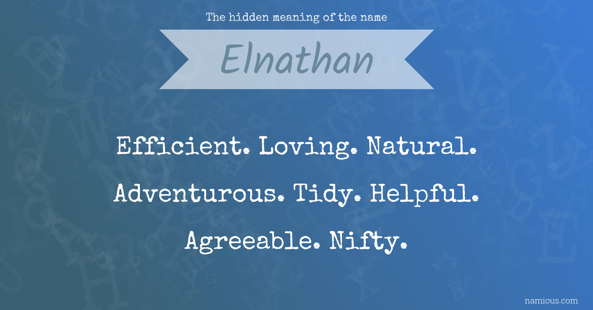 The hidden meaning of the name Elnathan