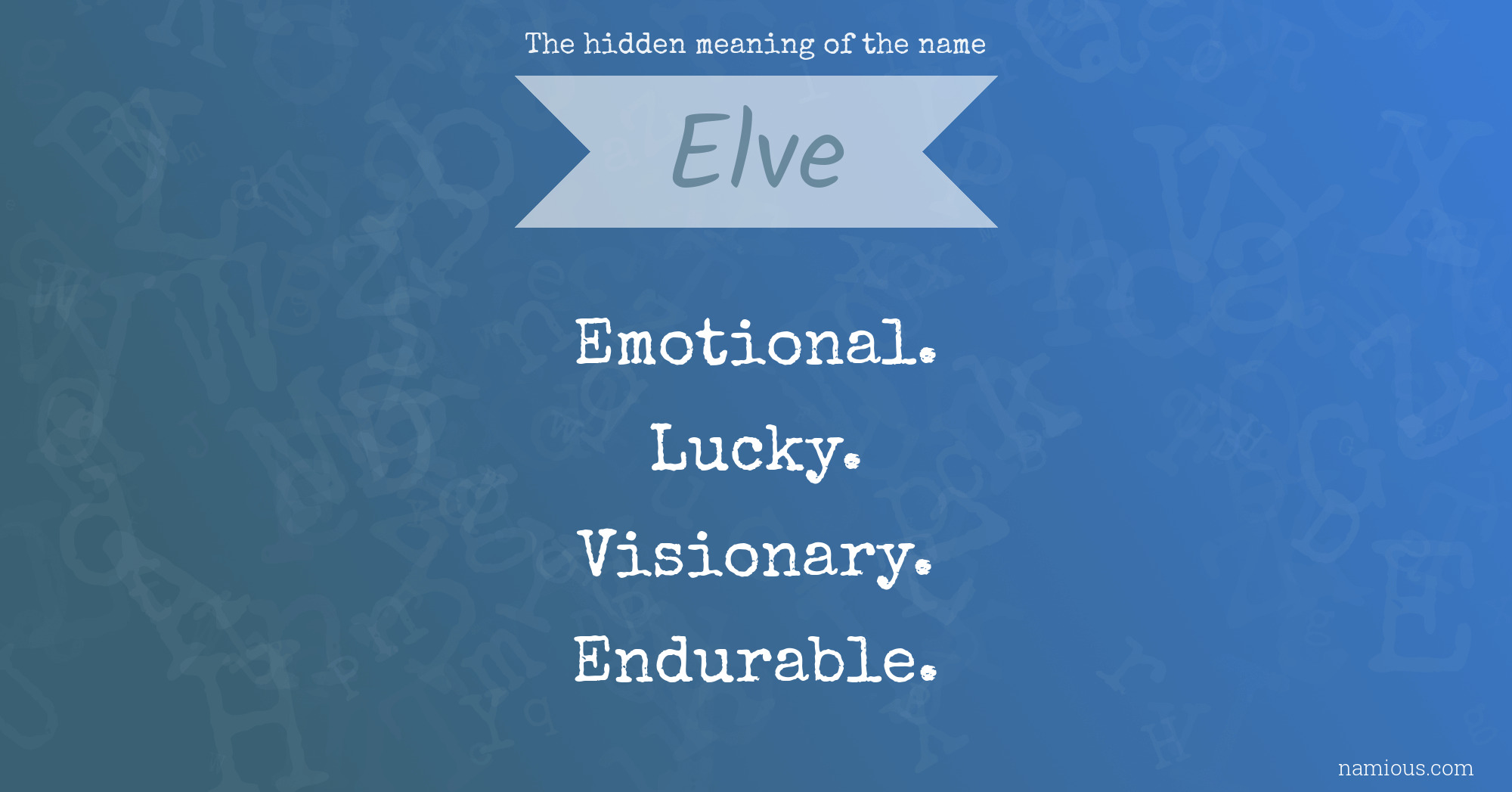 The hidden meaning of the name Elve