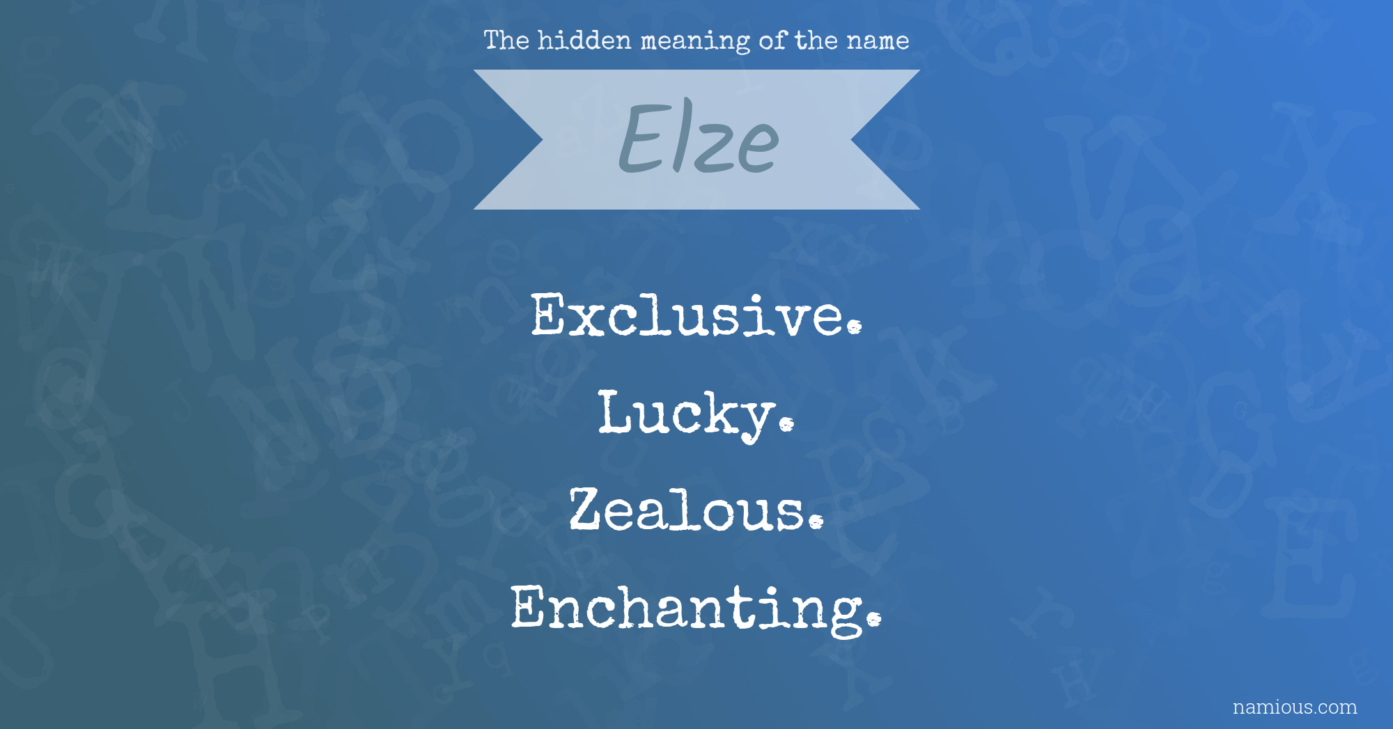 The hidden meaning of the name Elze