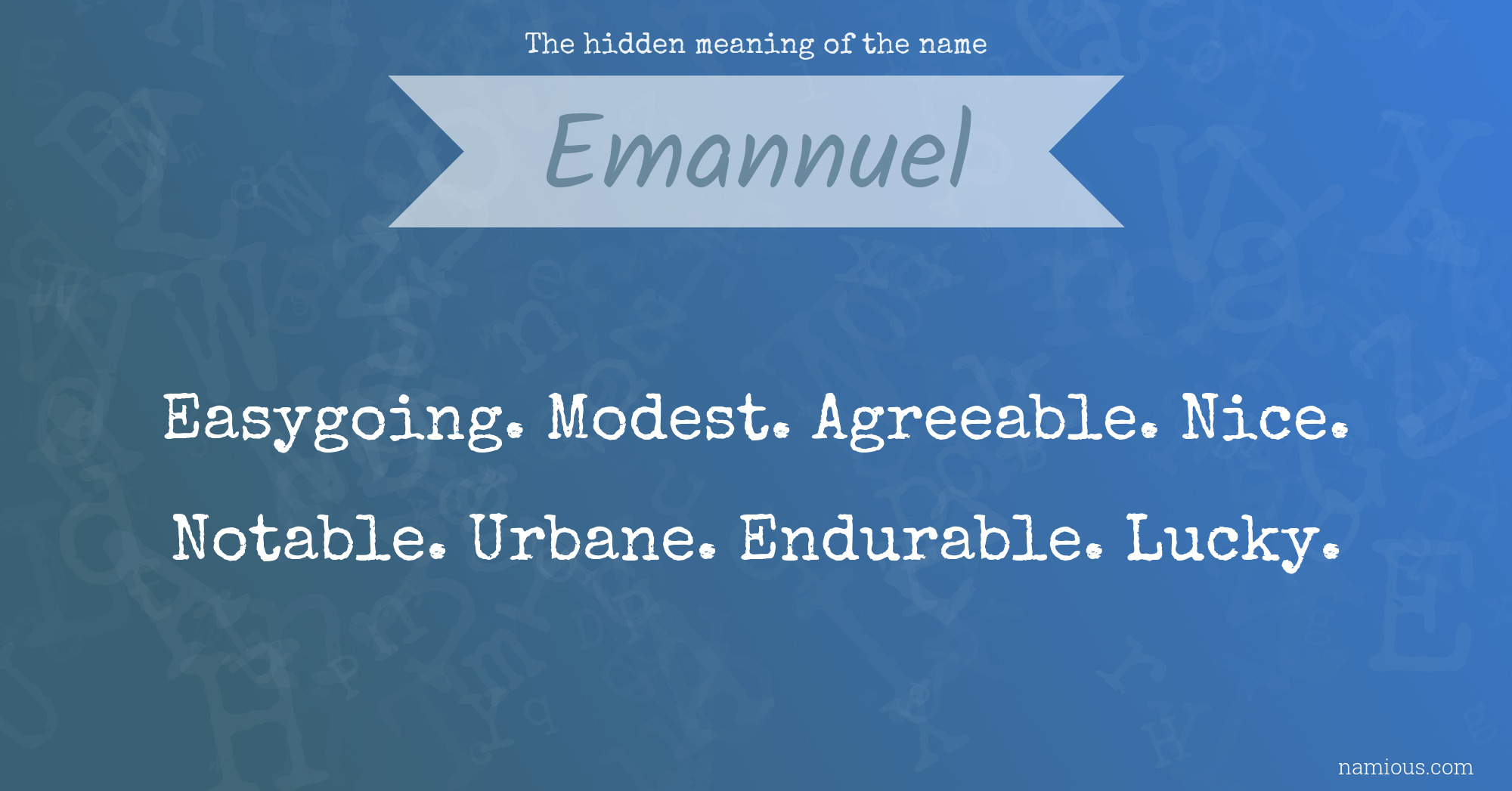 The hidden meaning of the name Emannuel