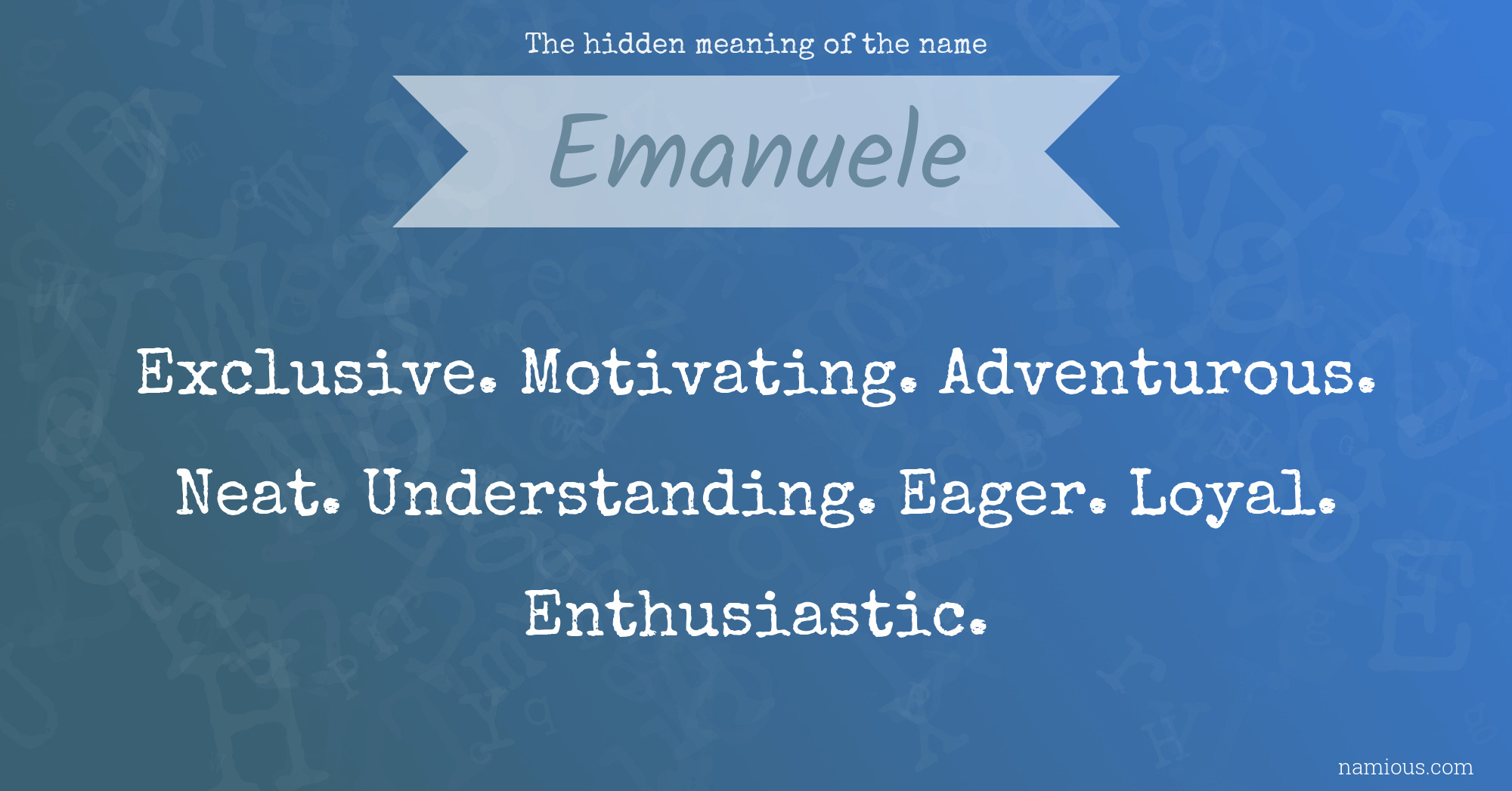 The hidden meaning of the name Emanuele