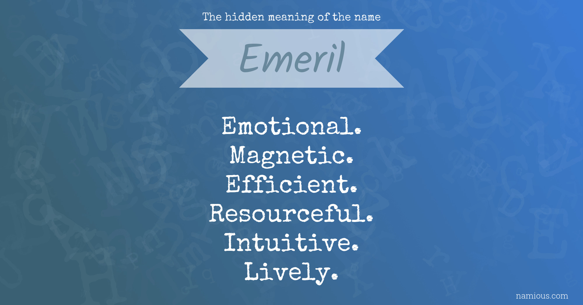 The hidden meaning of the name Emeril