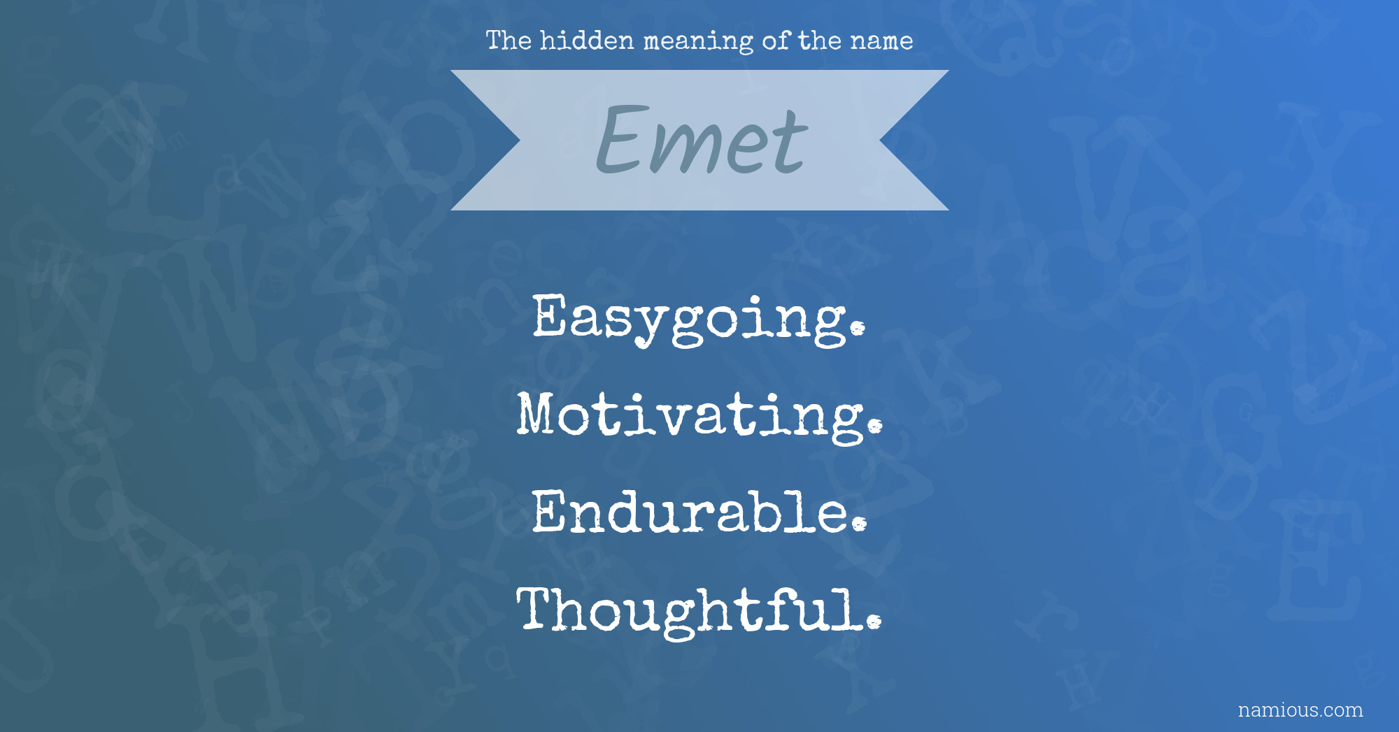 The hidden meaning of the name Emet