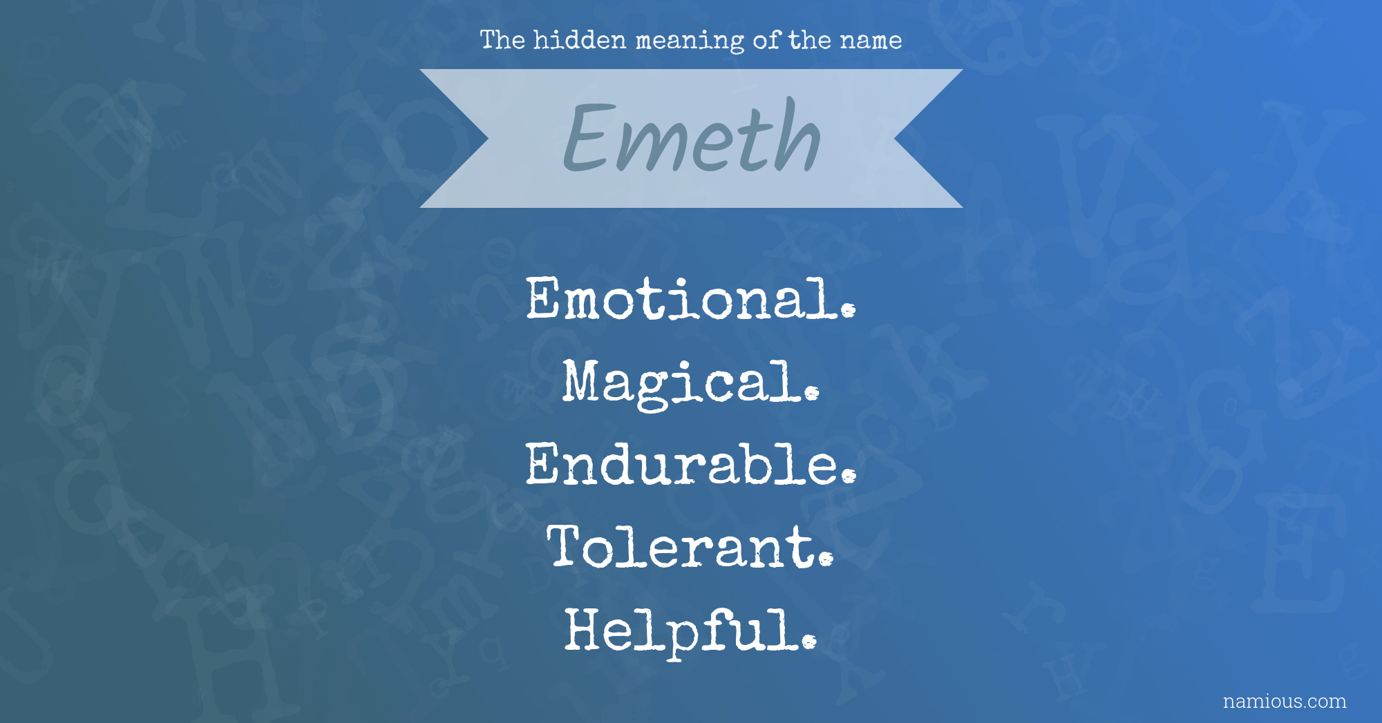 The hidden meaning of the name Emeth