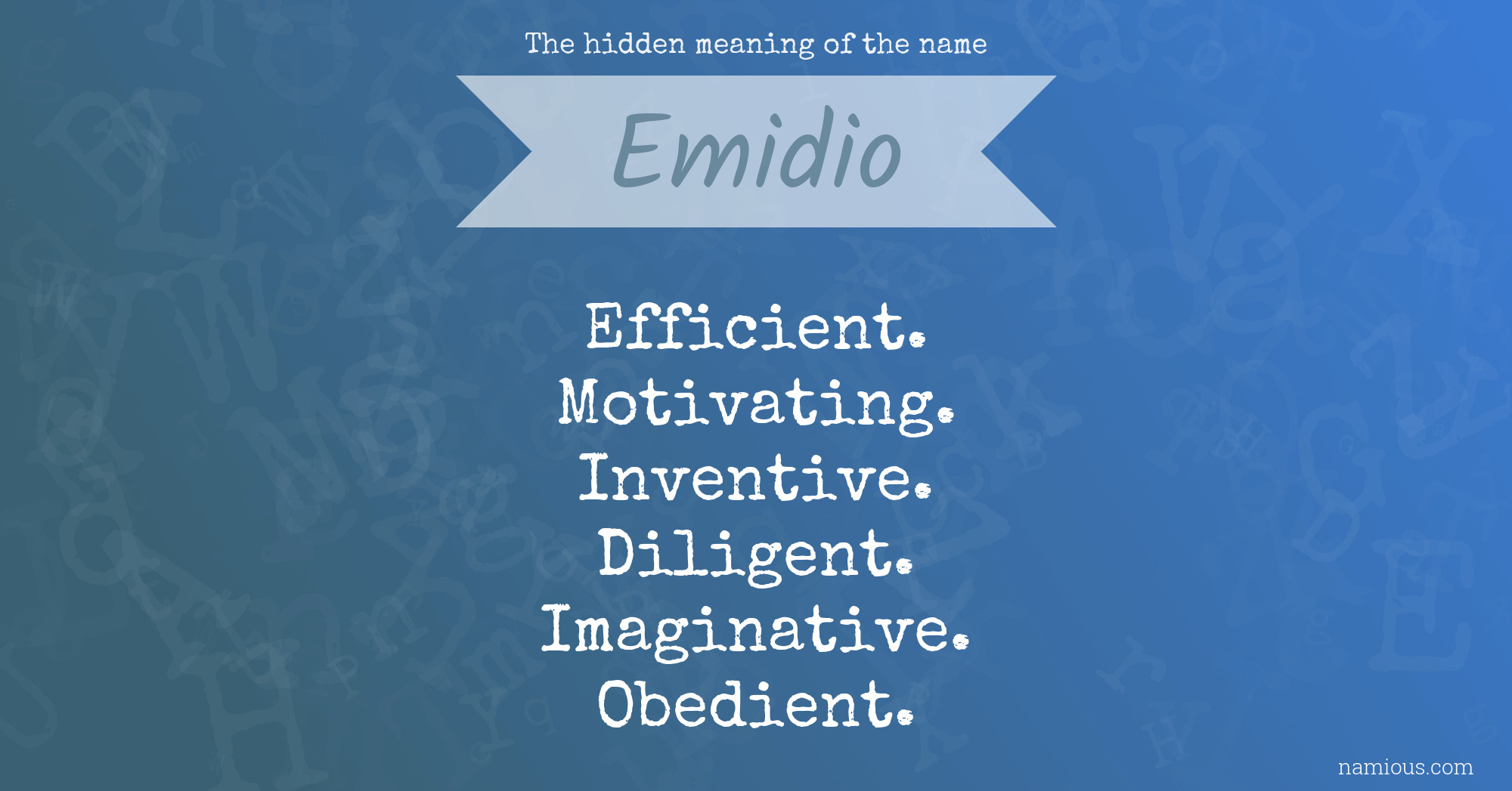 The hidden meaning of the name Emidio