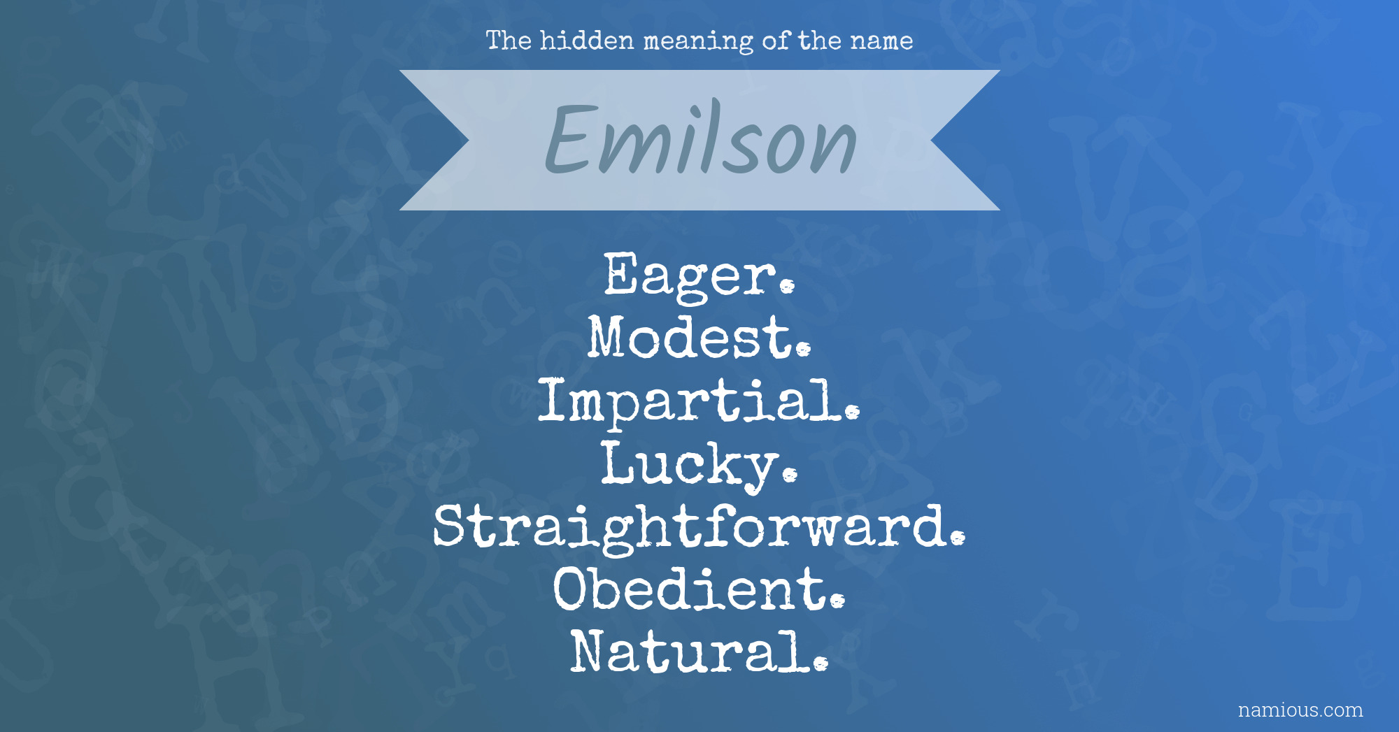 The hidden meaning of the name Emilson