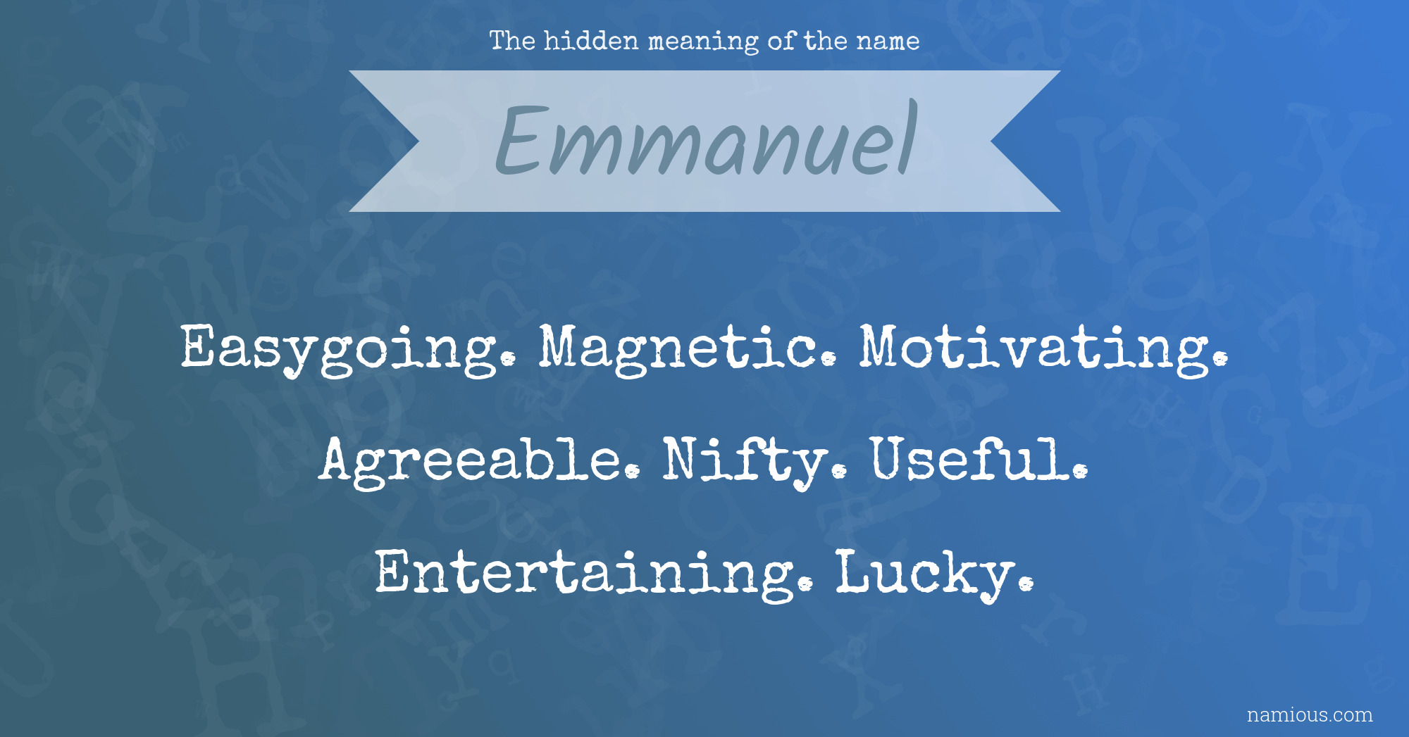 The hidden meaning of the name Emmanuel | Namious