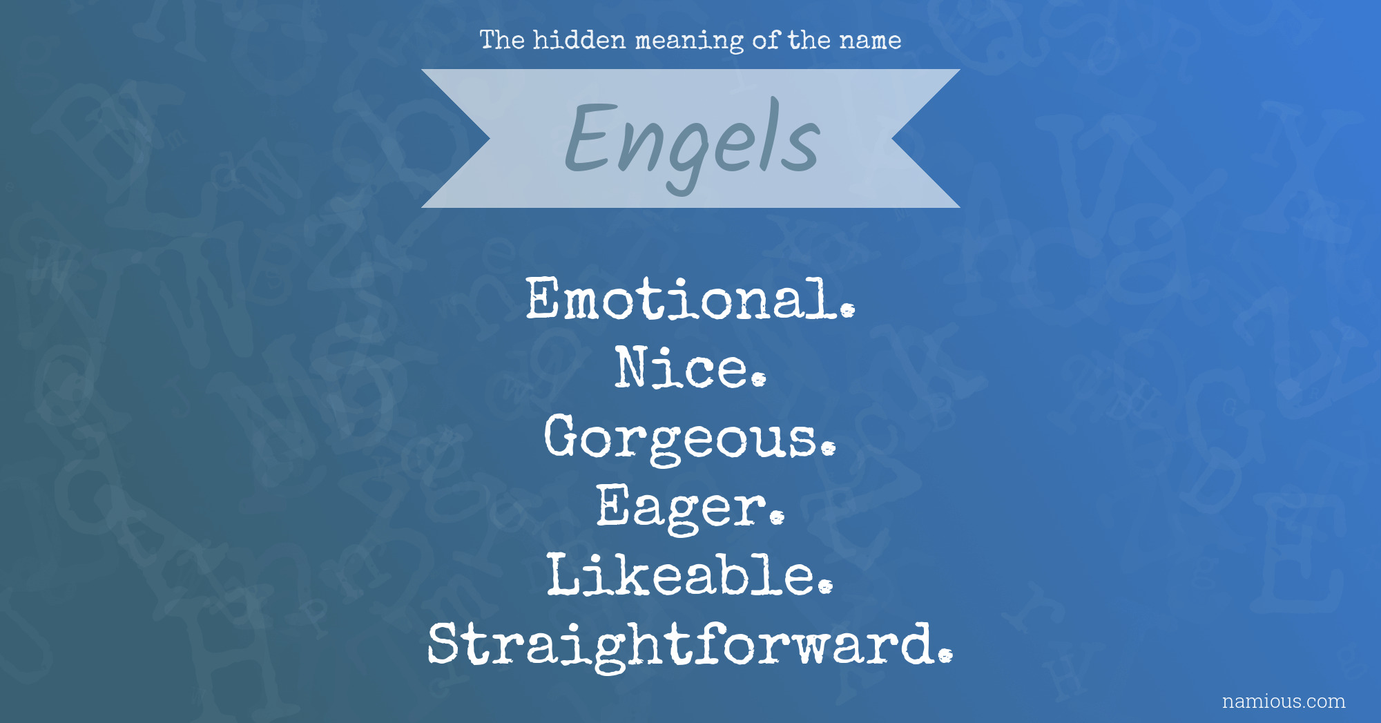 The hidden meaning of the name Engels