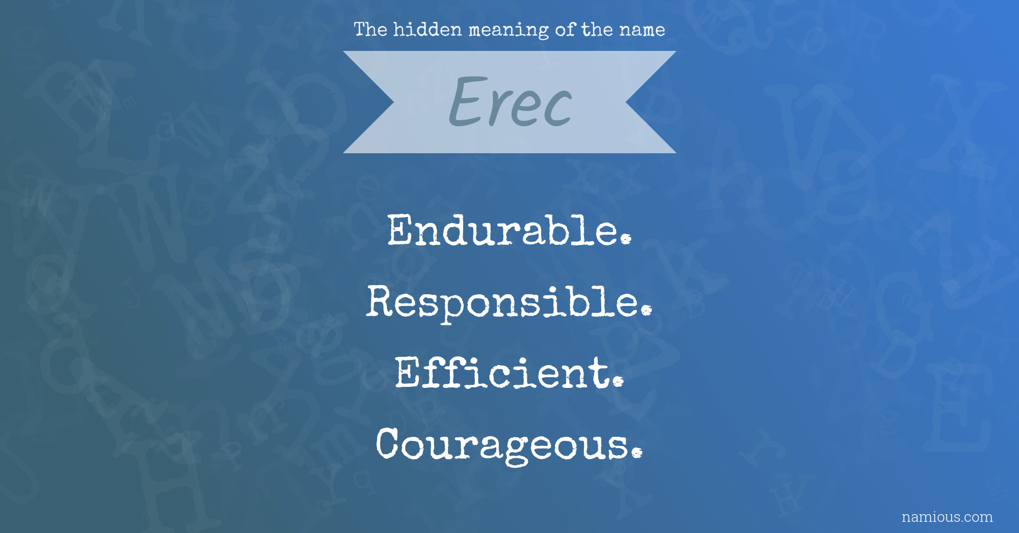 The hidden meaning of the name Erec