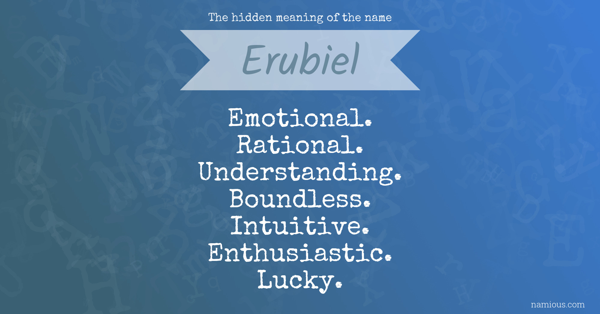 The hidden meaning of the name Erubiel